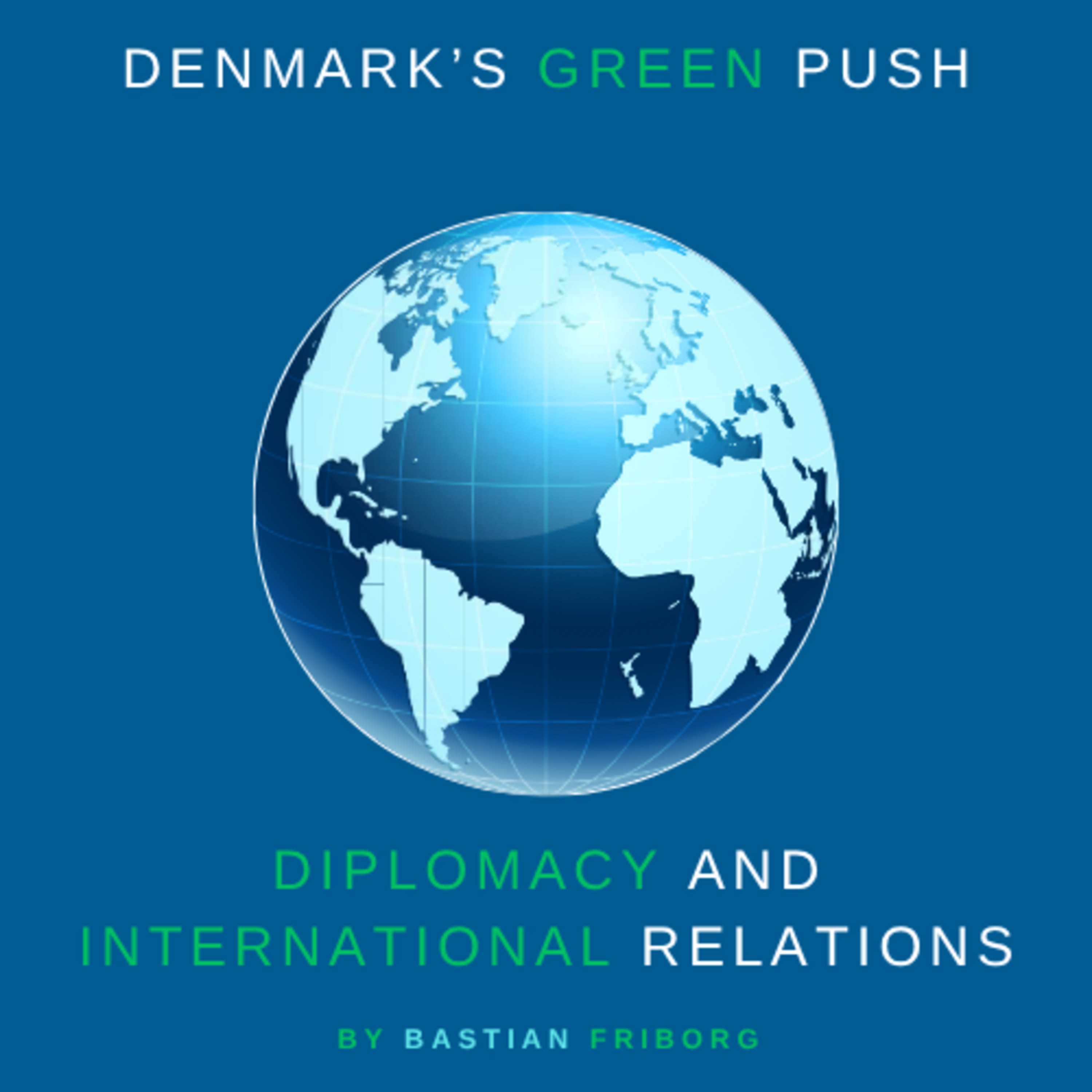 Denmarks Green Push - Leading Europe Towards Sustainability episode artwork
