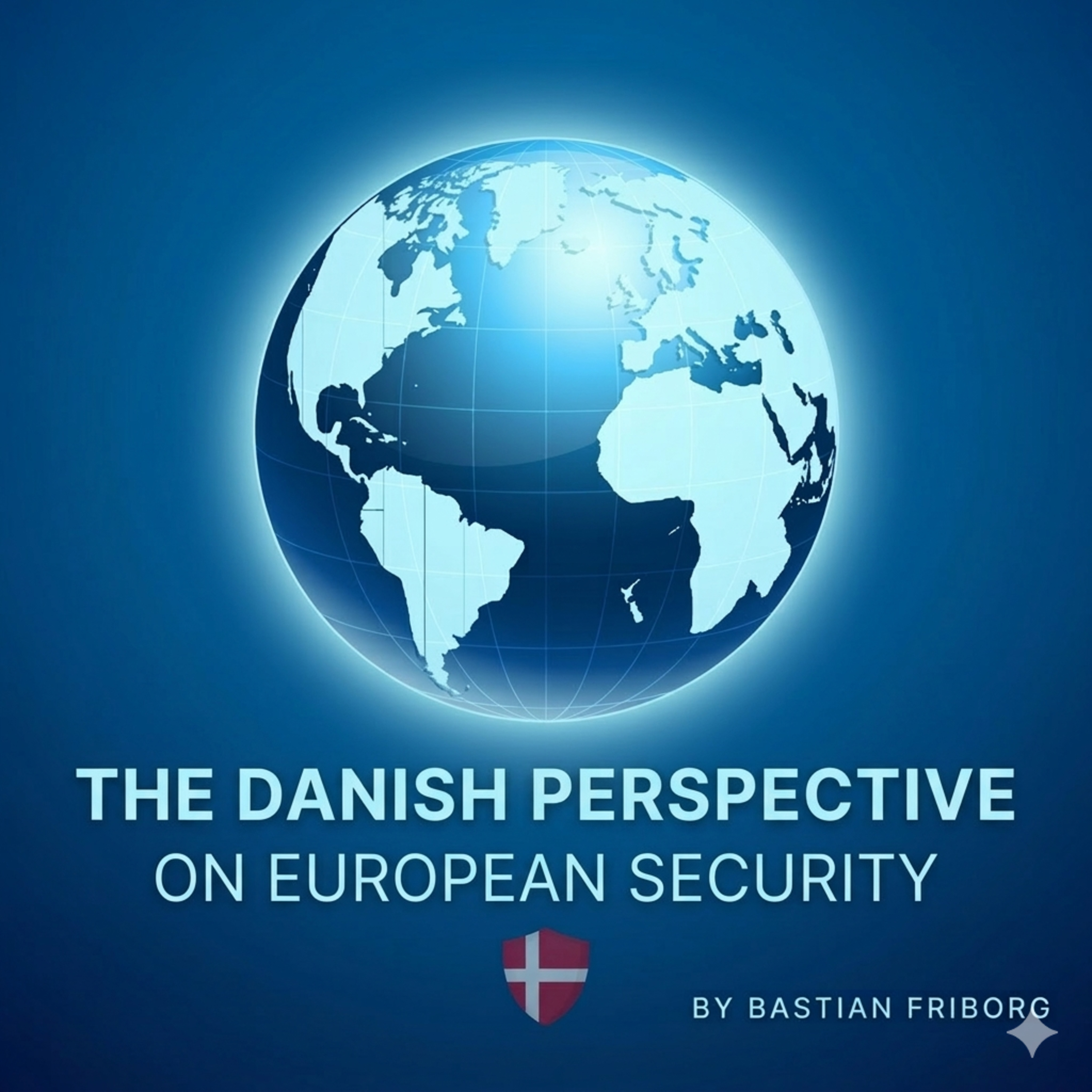 Denmark Becomes Architect of European Security episode artwork
