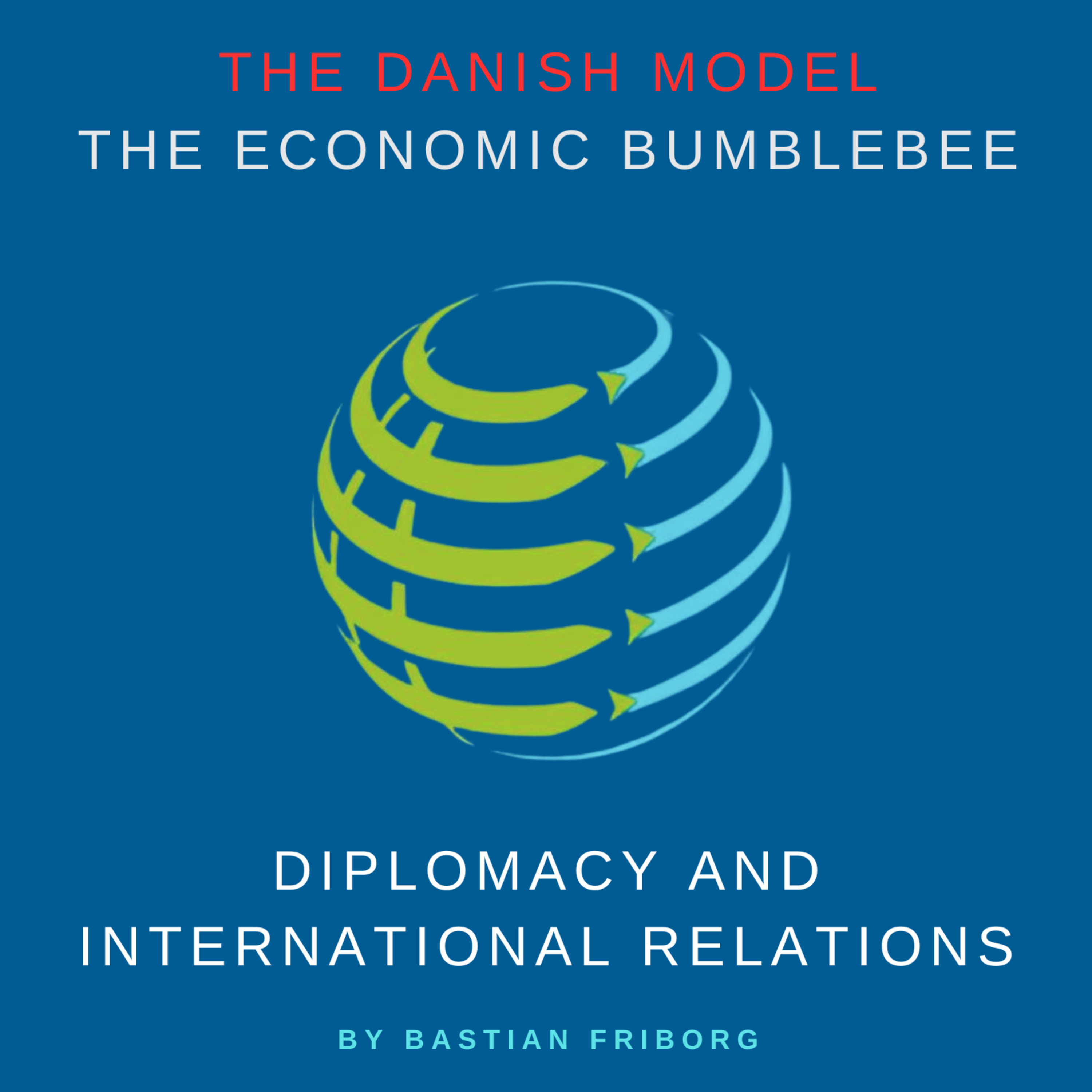The Danish Model - The Economic Bumblebee episode artwork