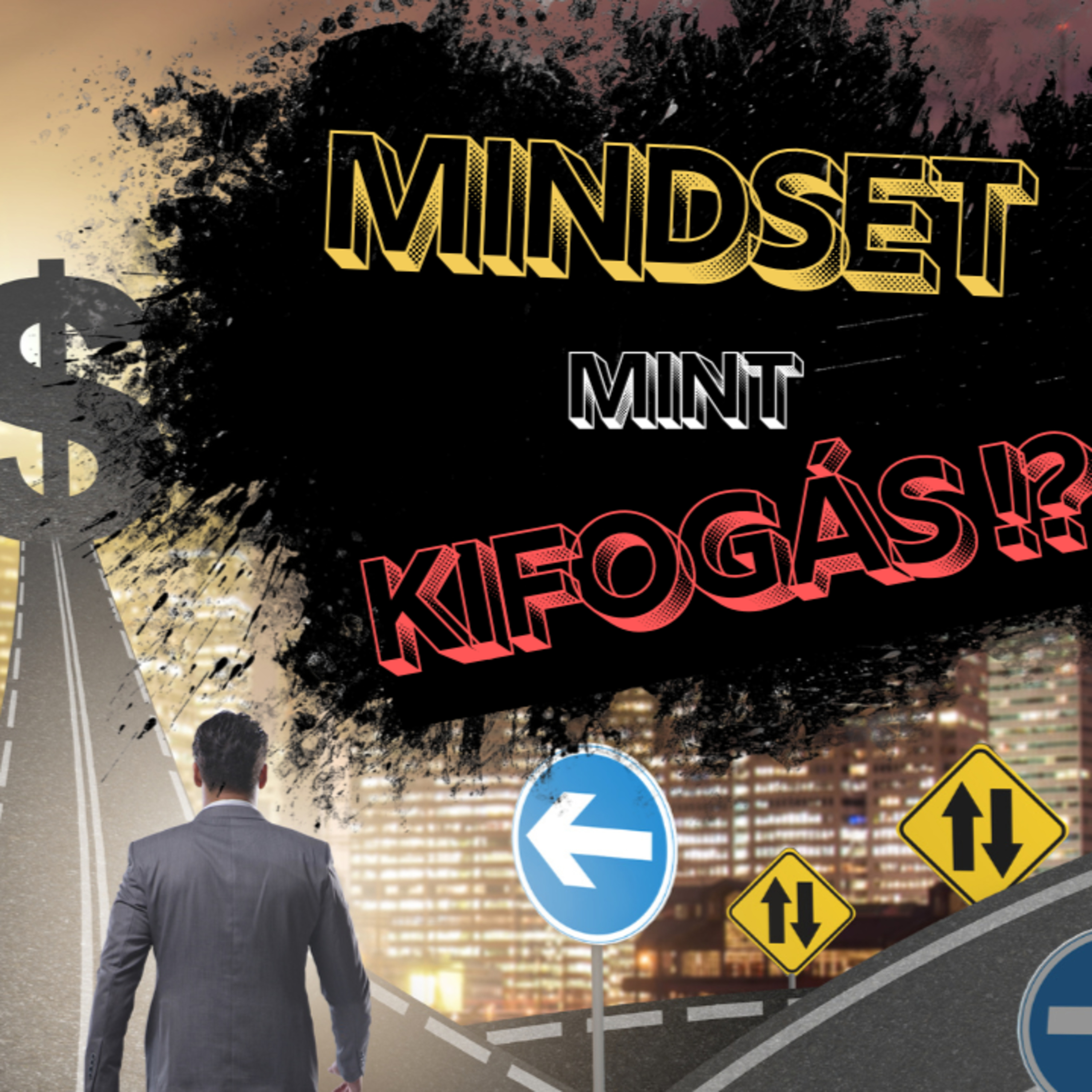 🟢MINDSET MINT KIFOGÁS!? | FOREX - CRYPTO - TŐZSDE Podcast | S02E37 episode artwork