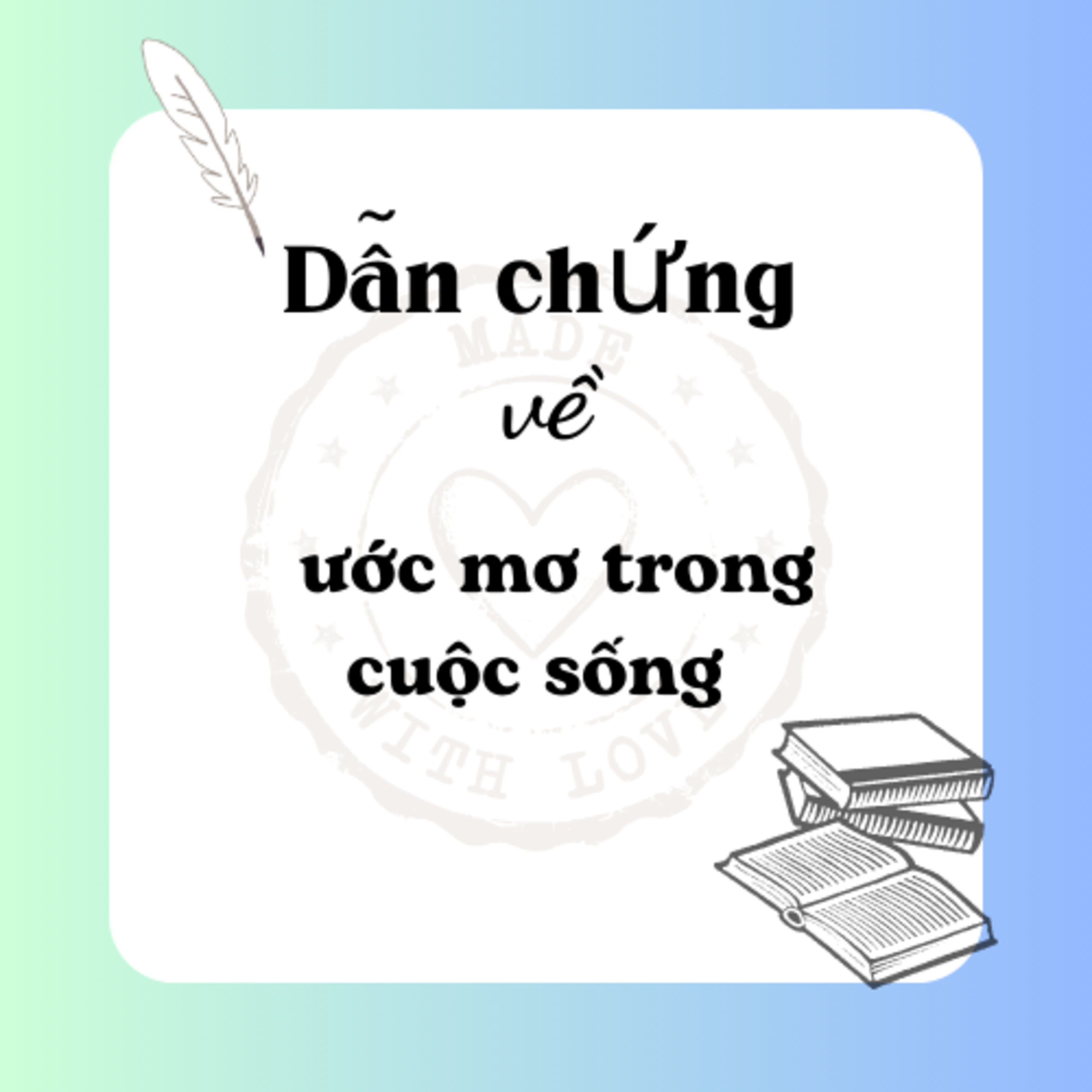 Dẫn chứng về ước mơ trong cuộc sống (ngắn gọn) episode artwork