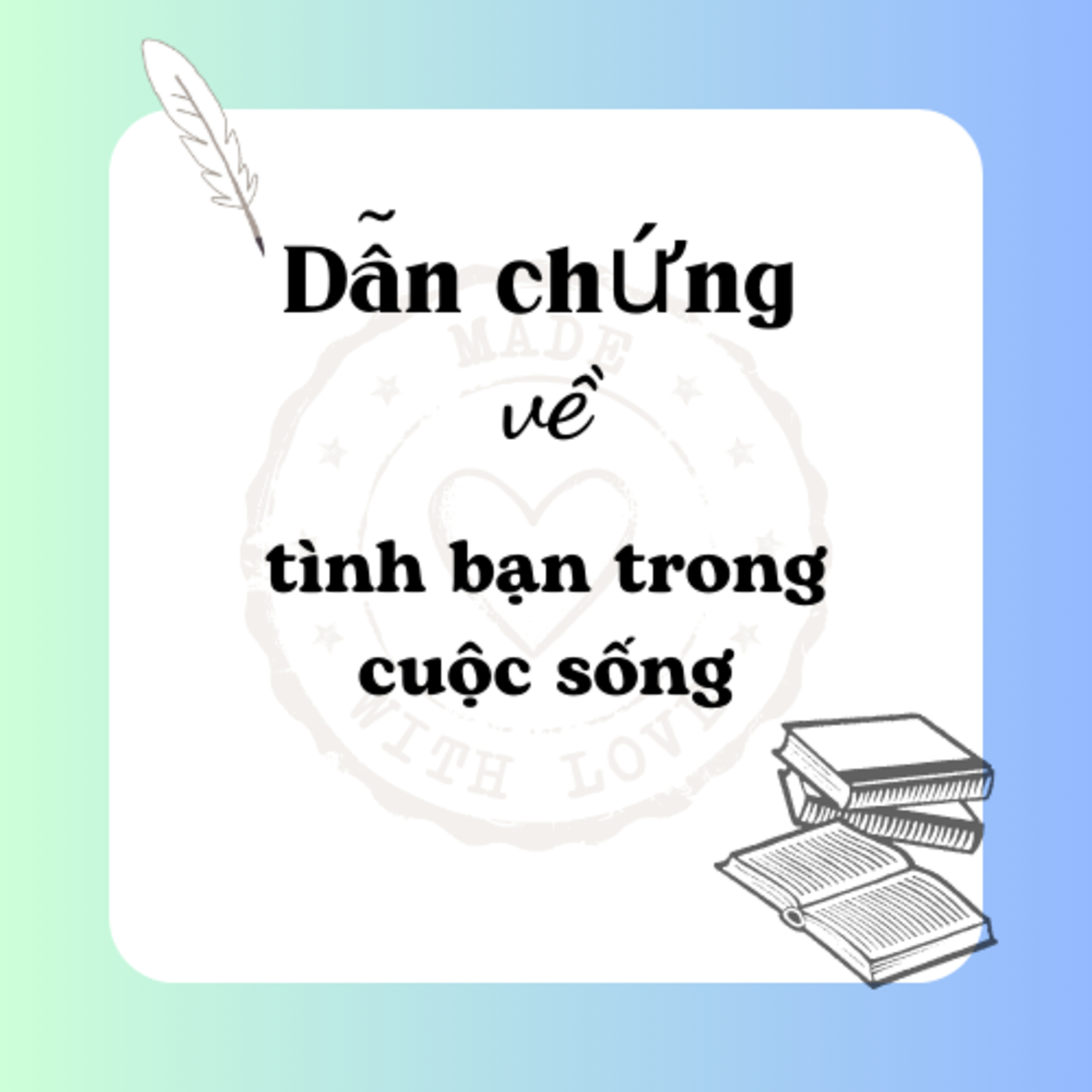 Dẫn chứng về tình bạn trong cuộc sống (ngắn gọn) episode artwork