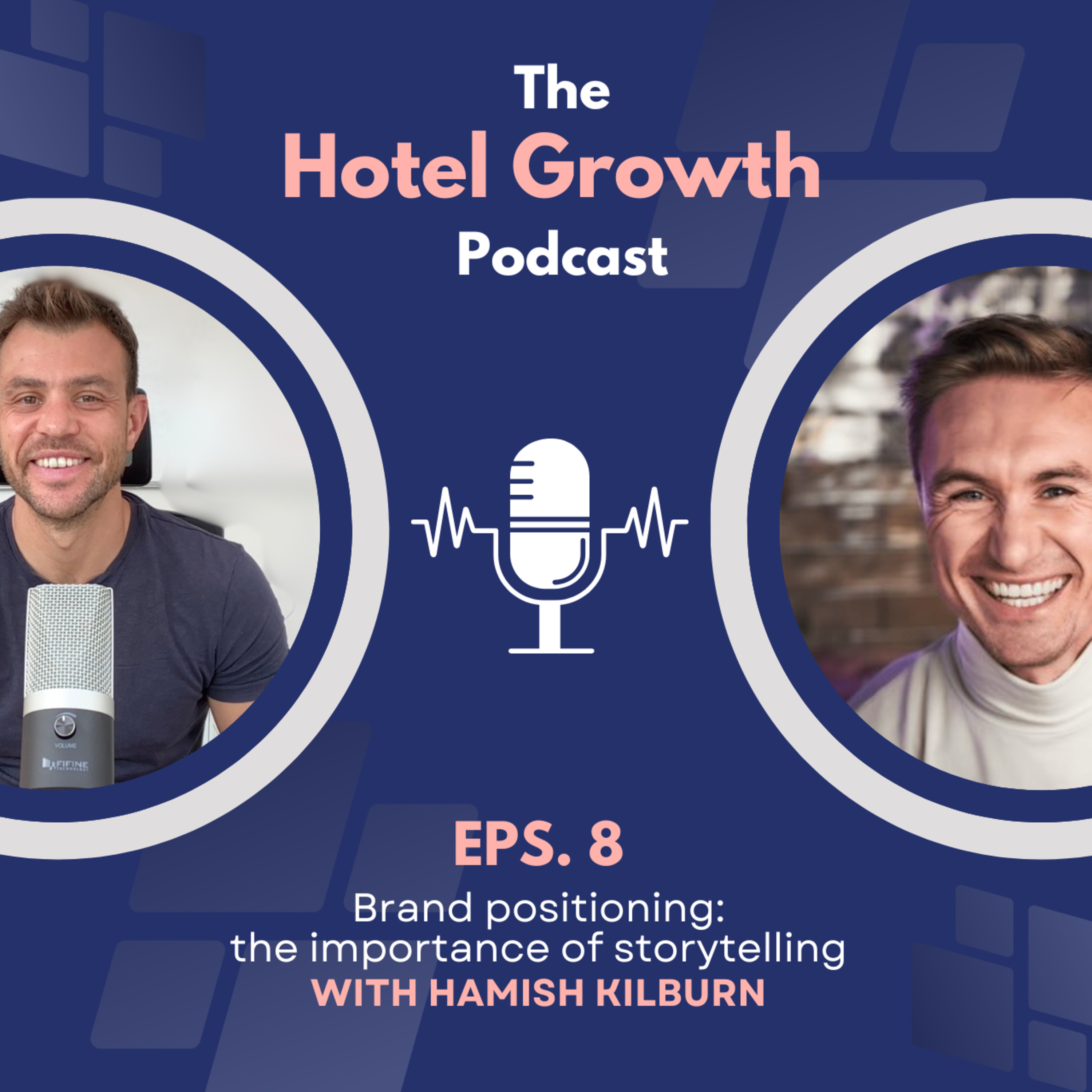 Brand Positioning: the importance of storytelling with Hamish Kilburn episode artwork