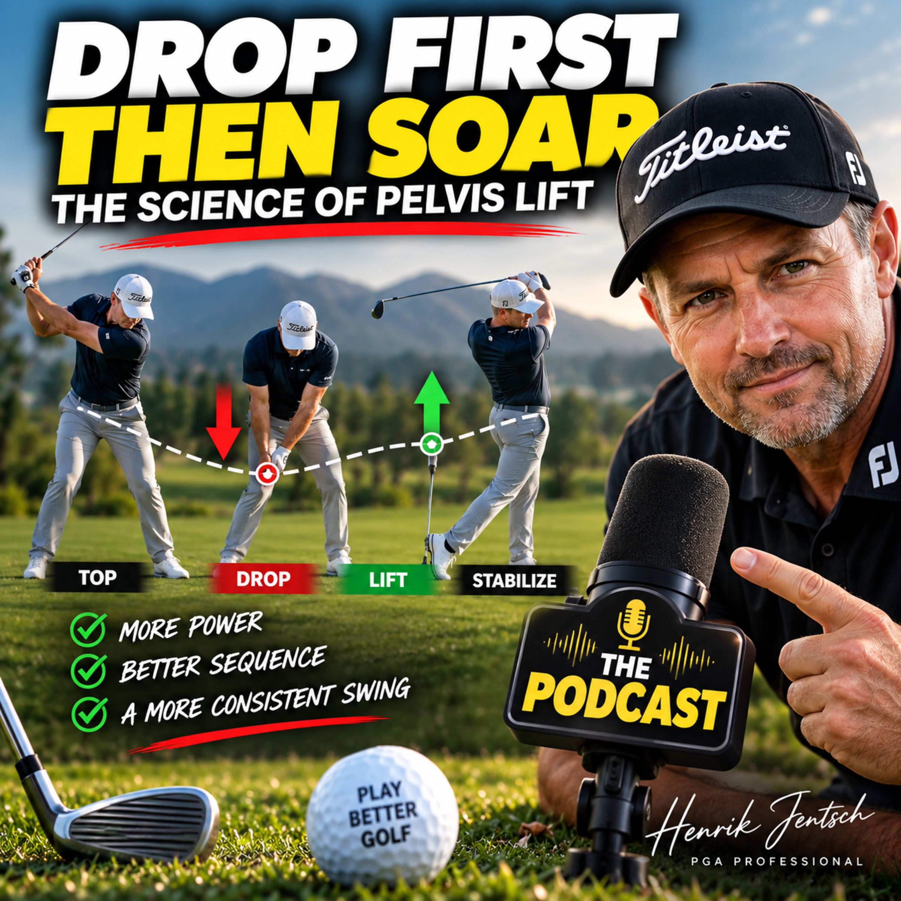 #714 Why Your Golf Swing Needs to "Drop" Before It Can Soar: The Science of Pelvis Lift