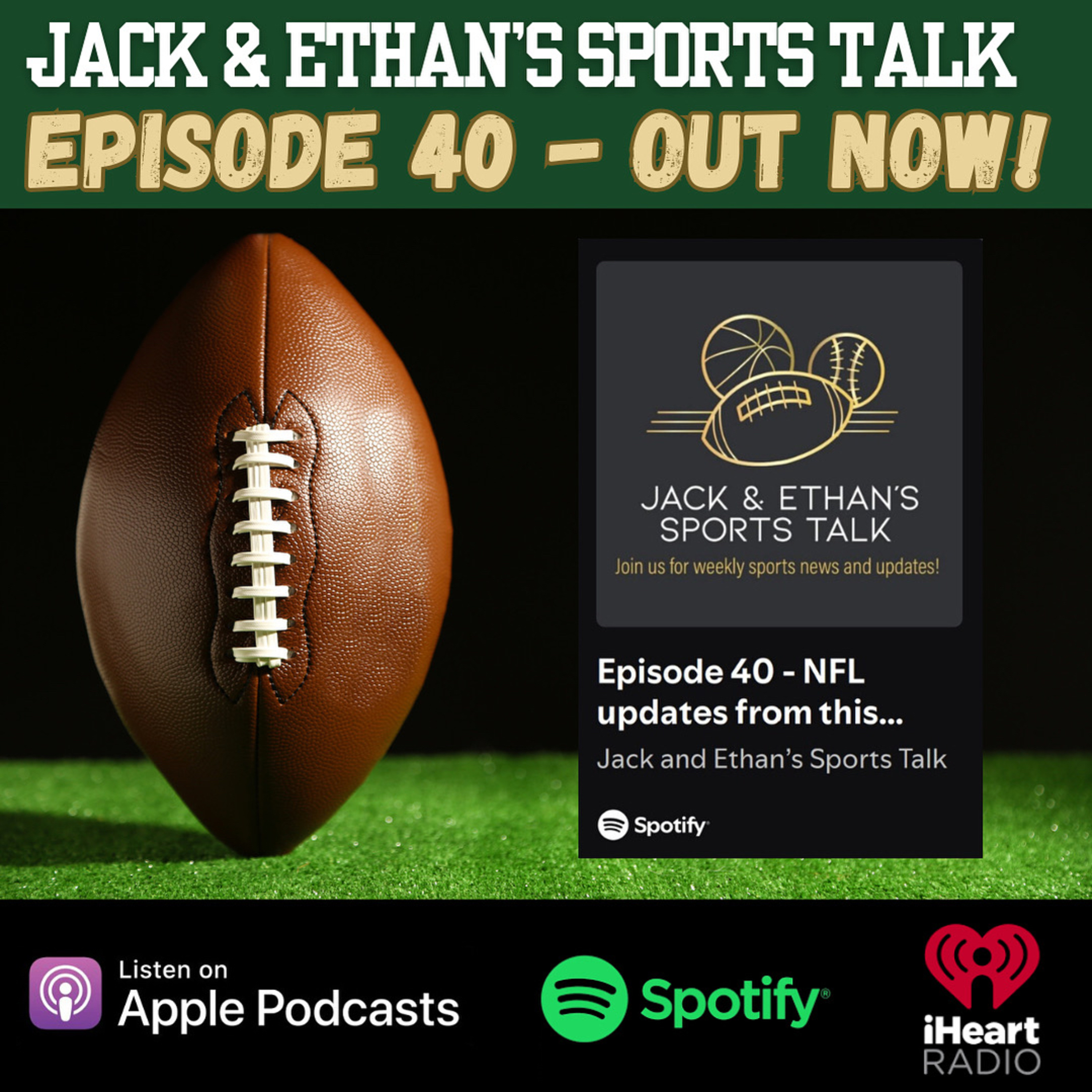 Episode 40 - NFL updates from this week & more! episode artwork
