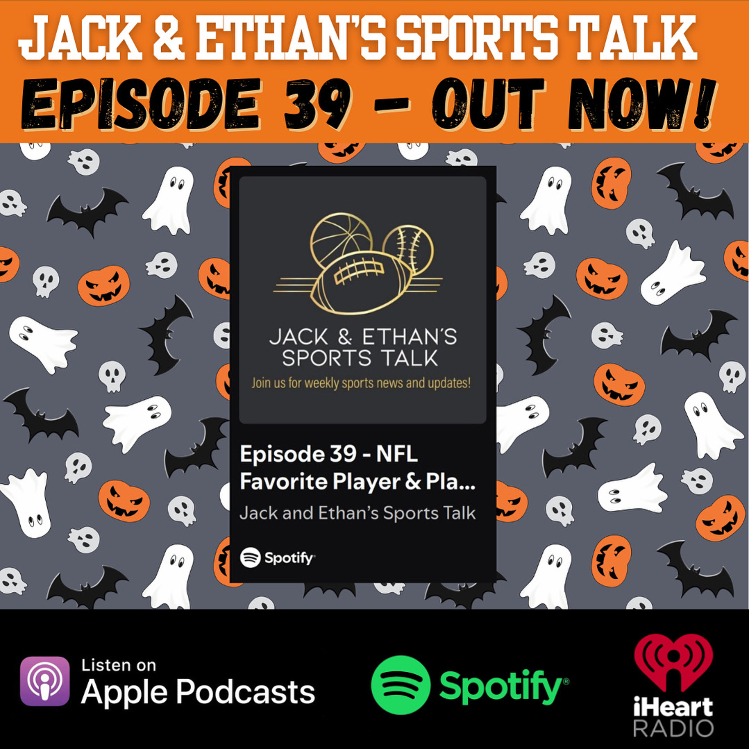 Episode 39 - NFL Favorite Player & Plays this past week + more! episode artwork
