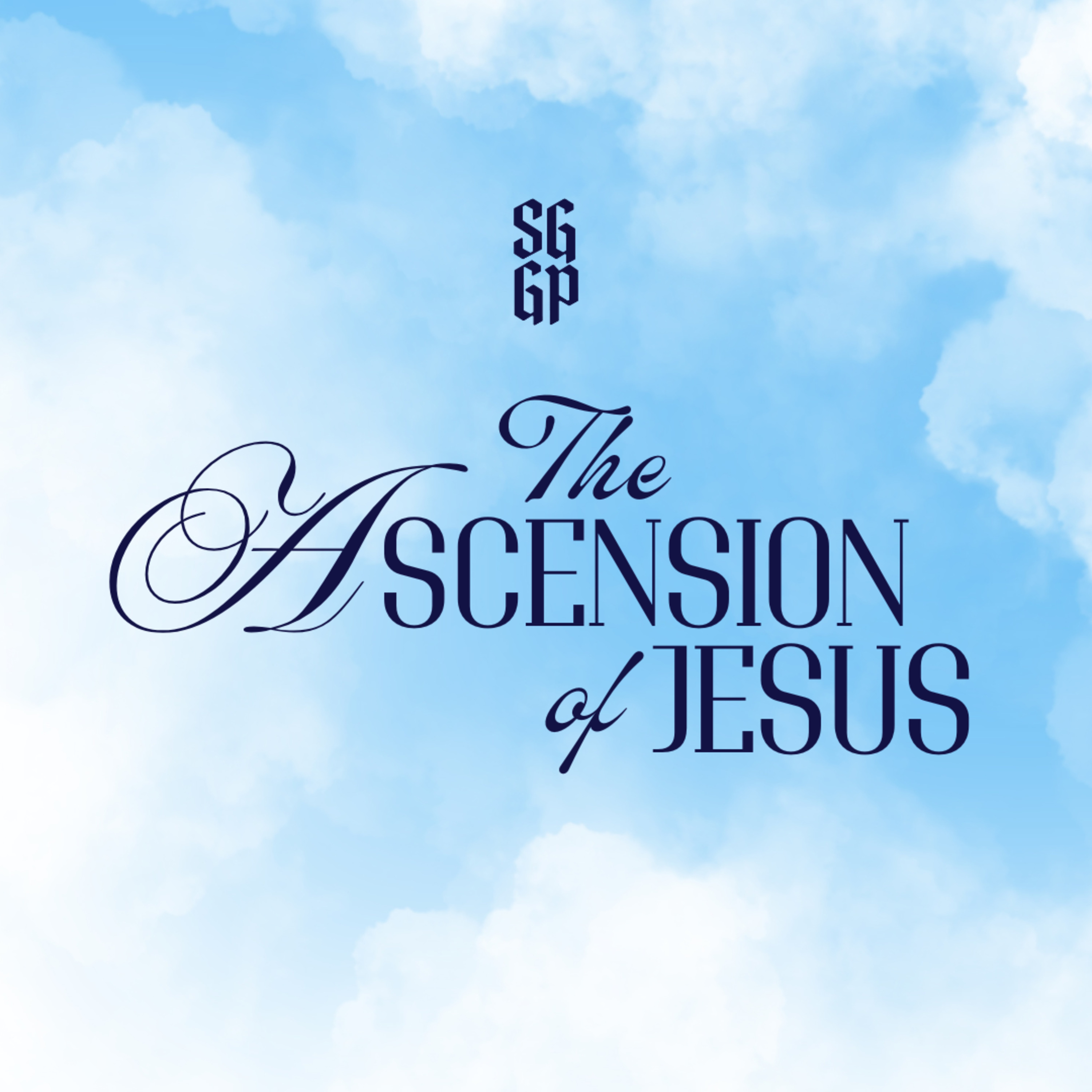 The Ascension of Jesus | Dylan Ziegler | Sunday, June 1, 2025 episode artwork