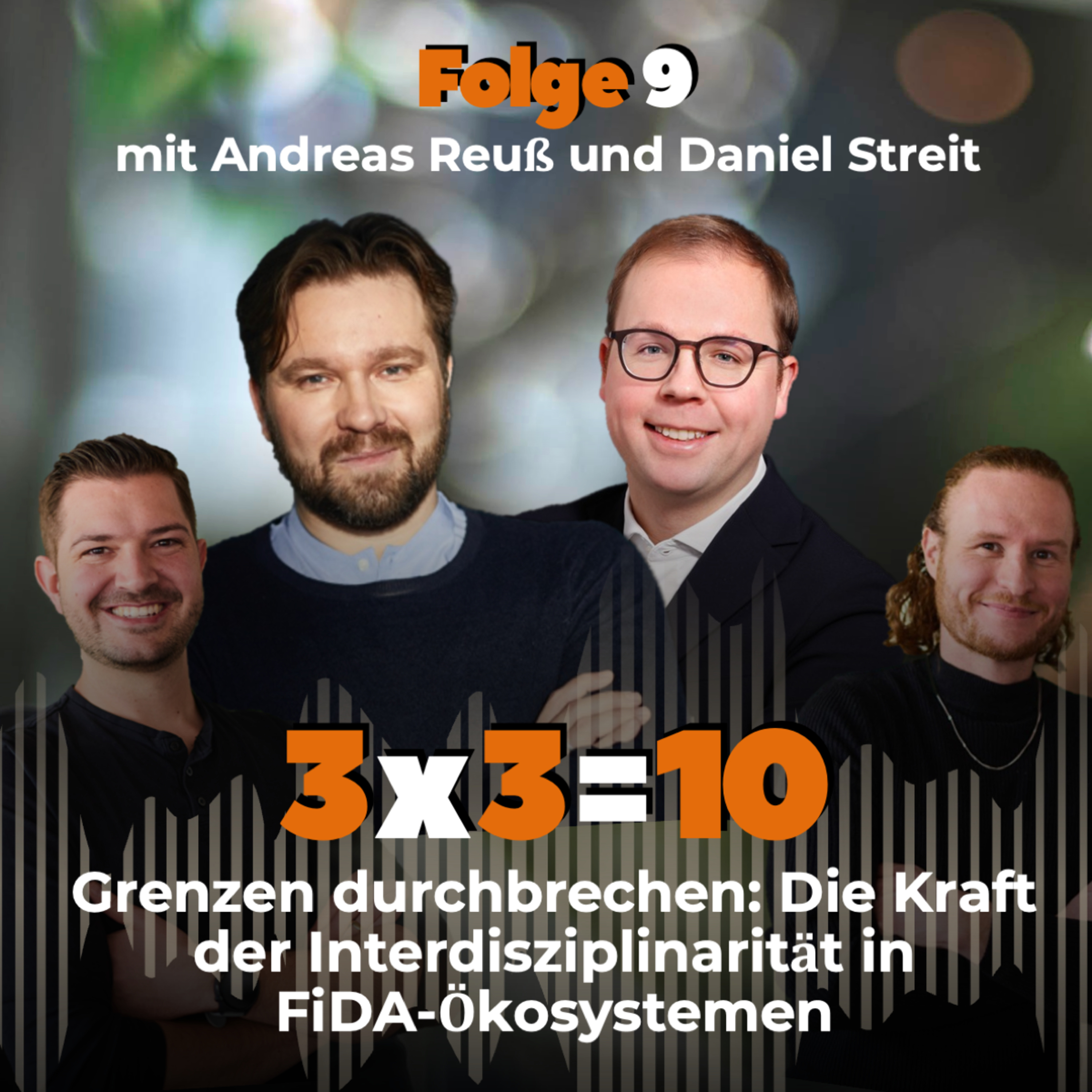 3x3=10 – Der Open-Finance-Podcast über Daten, Banking & die Zukunft