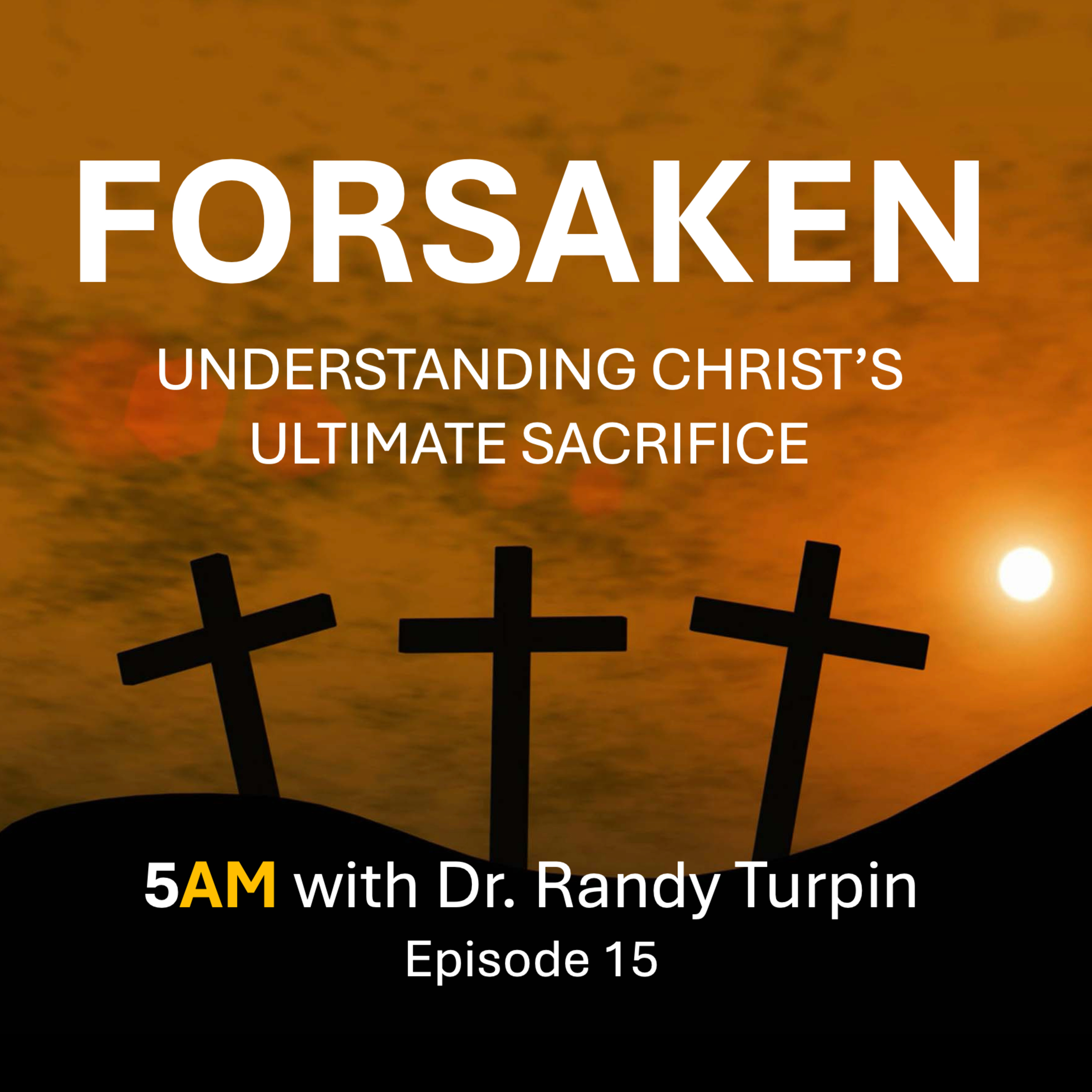 5AM with Dr. Randy Turpin