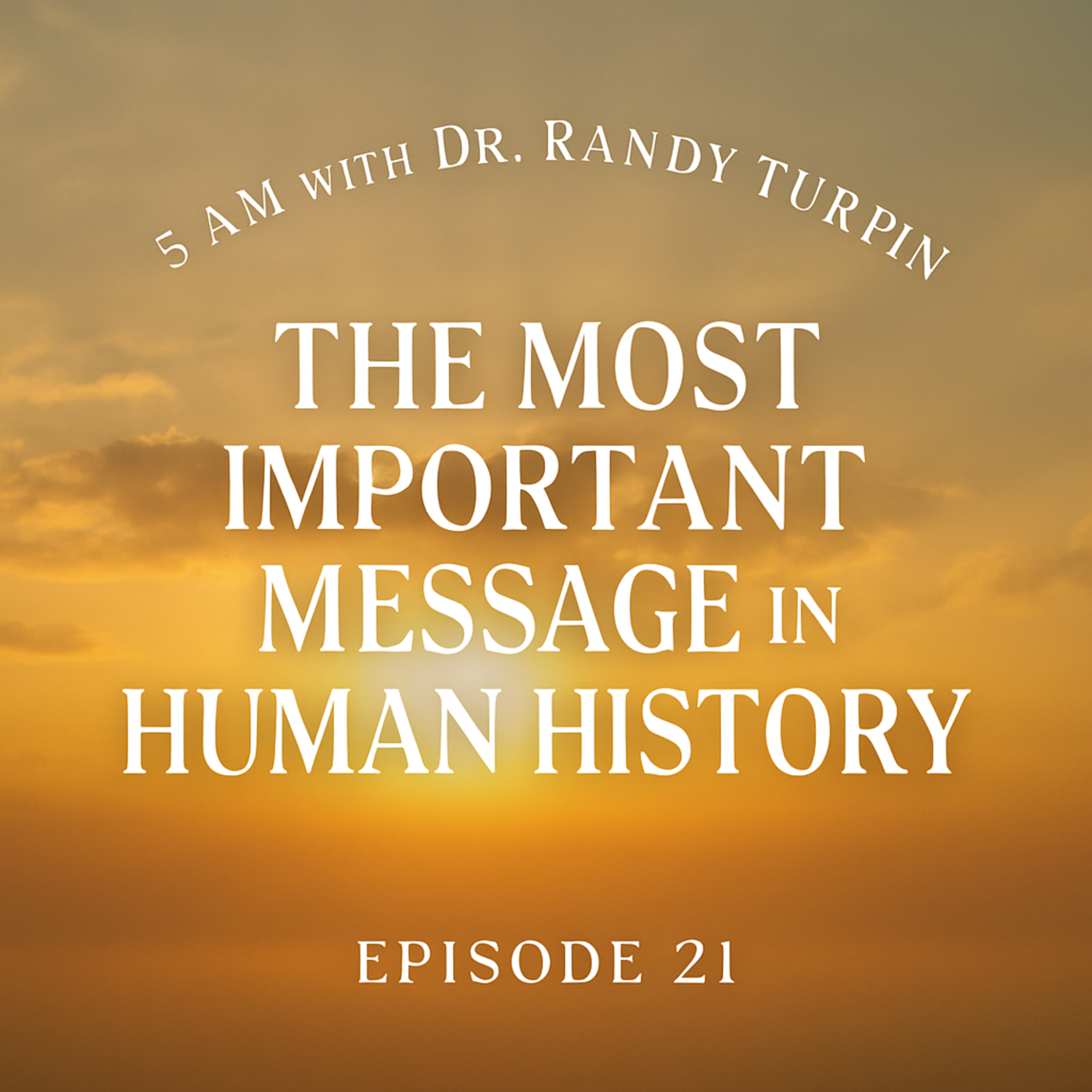 5AM with Dr. Randy Turpin