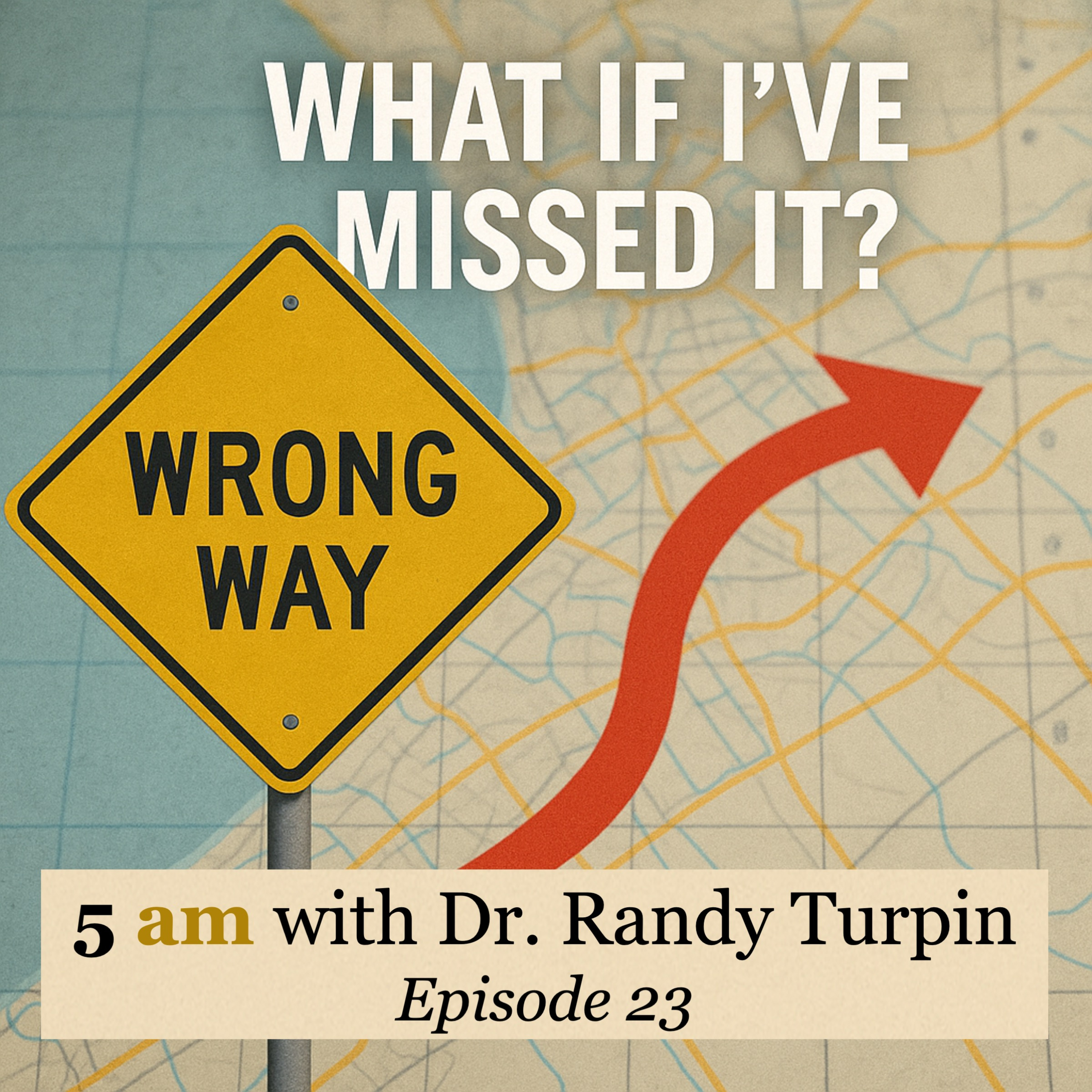 5AM with Dr. Randy Turpin