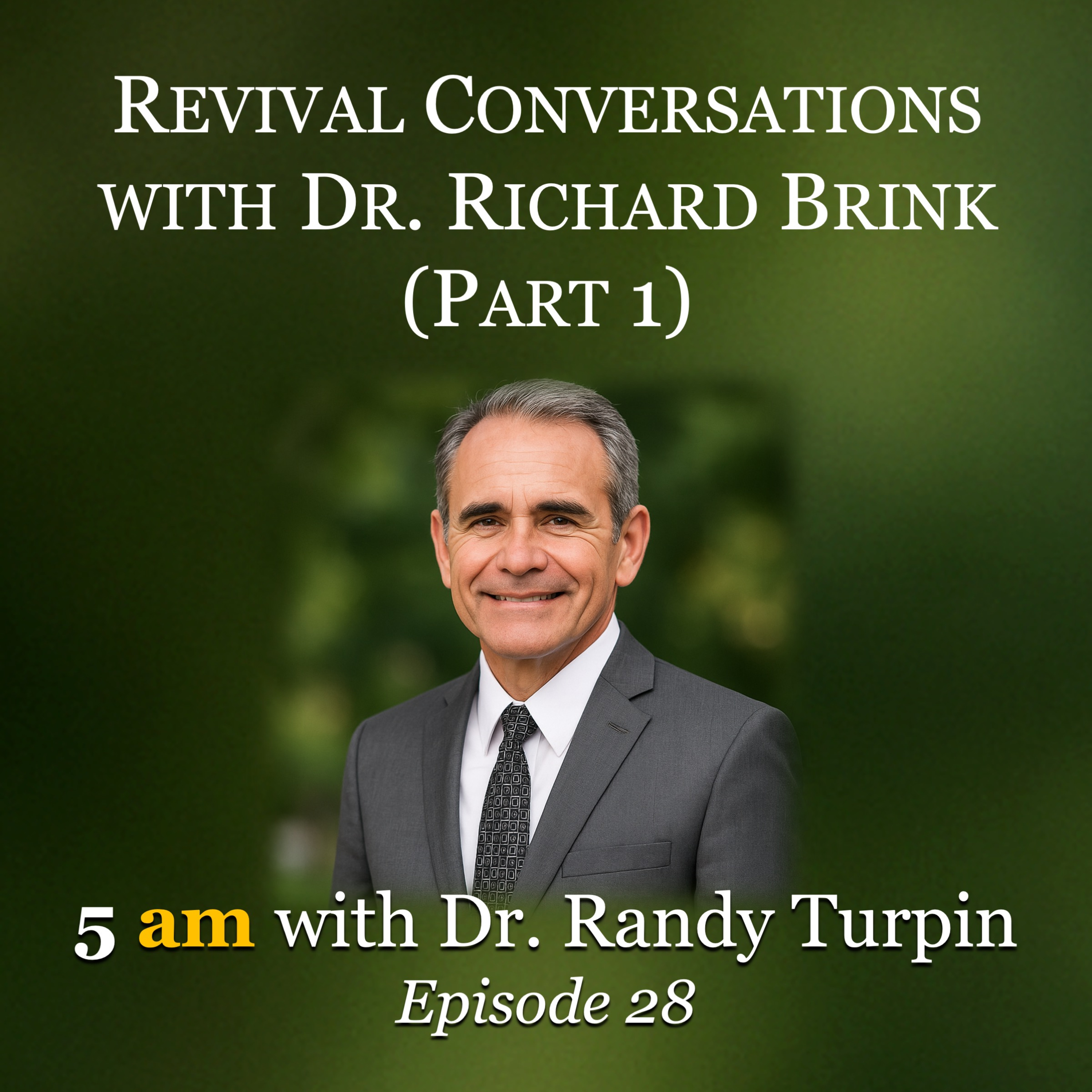5AM with Dr. Randy Turpin