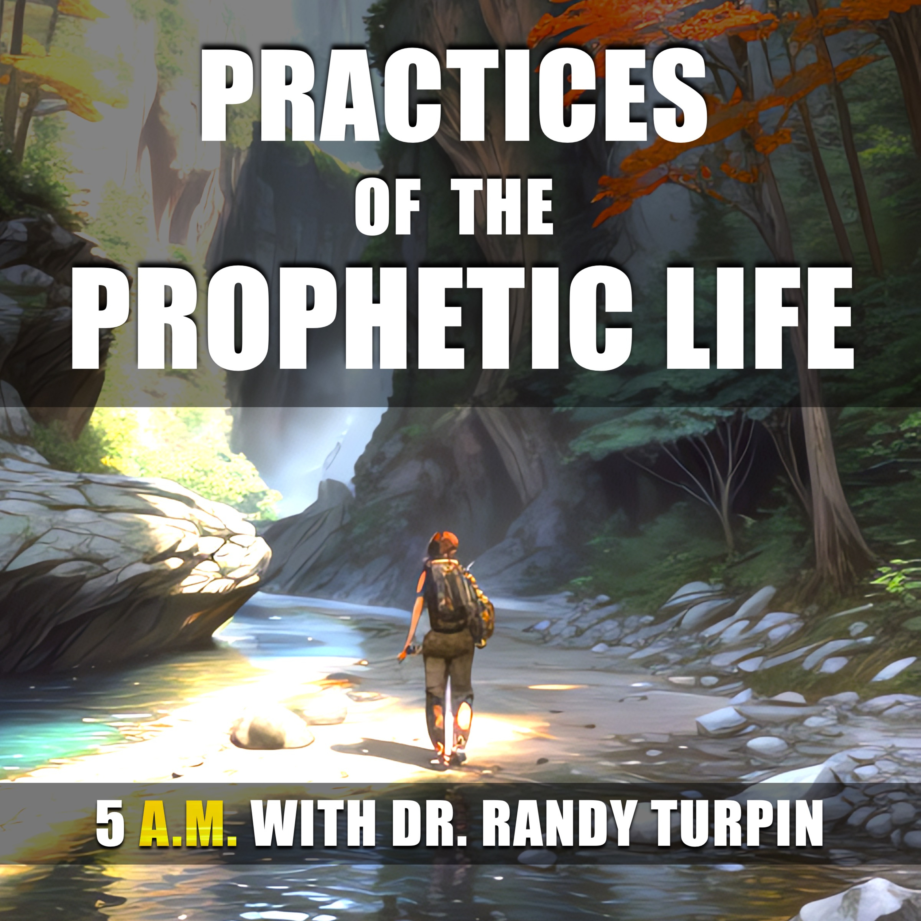 5AM with Dr. Randy Turpin