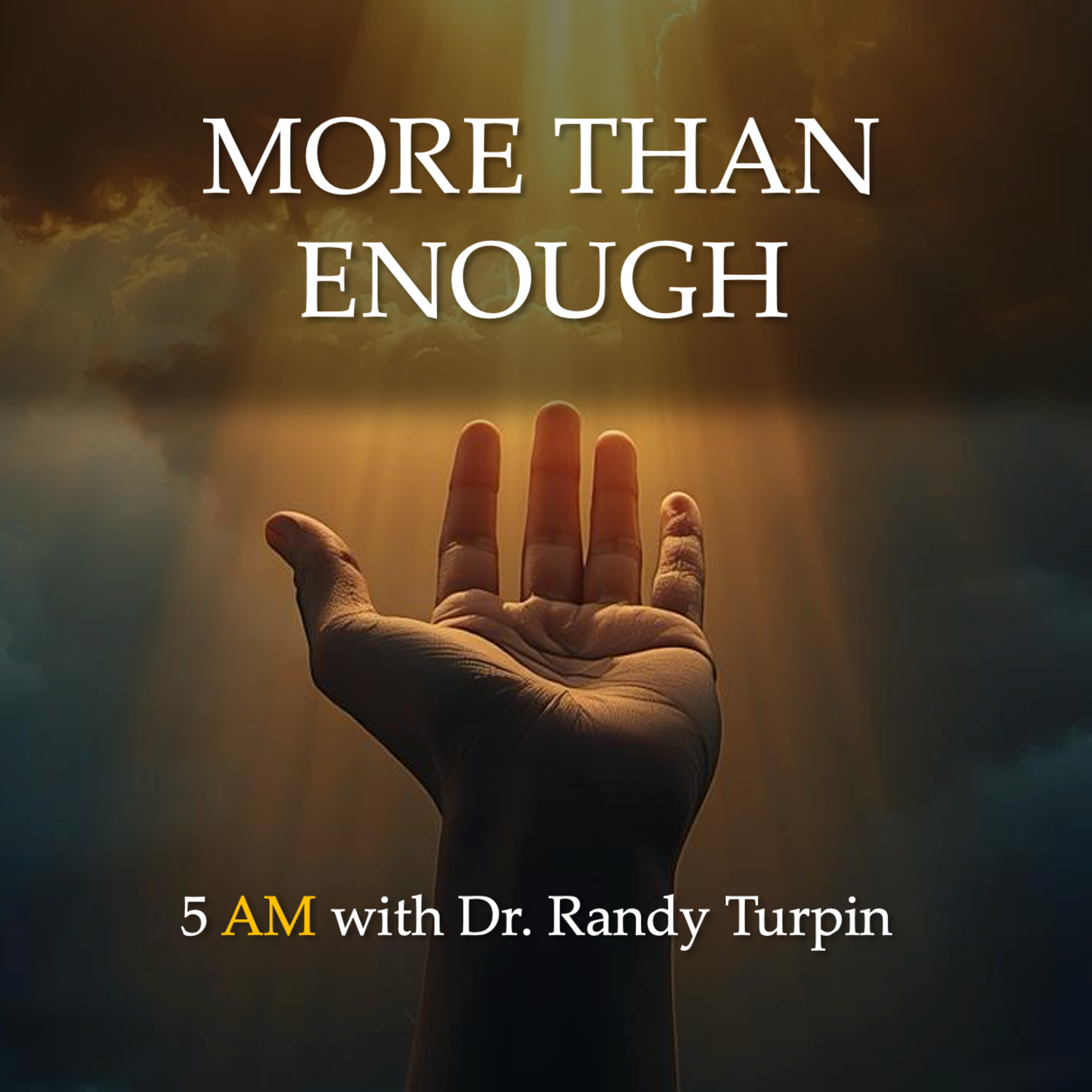 5AM with Dr. Randy Turpin