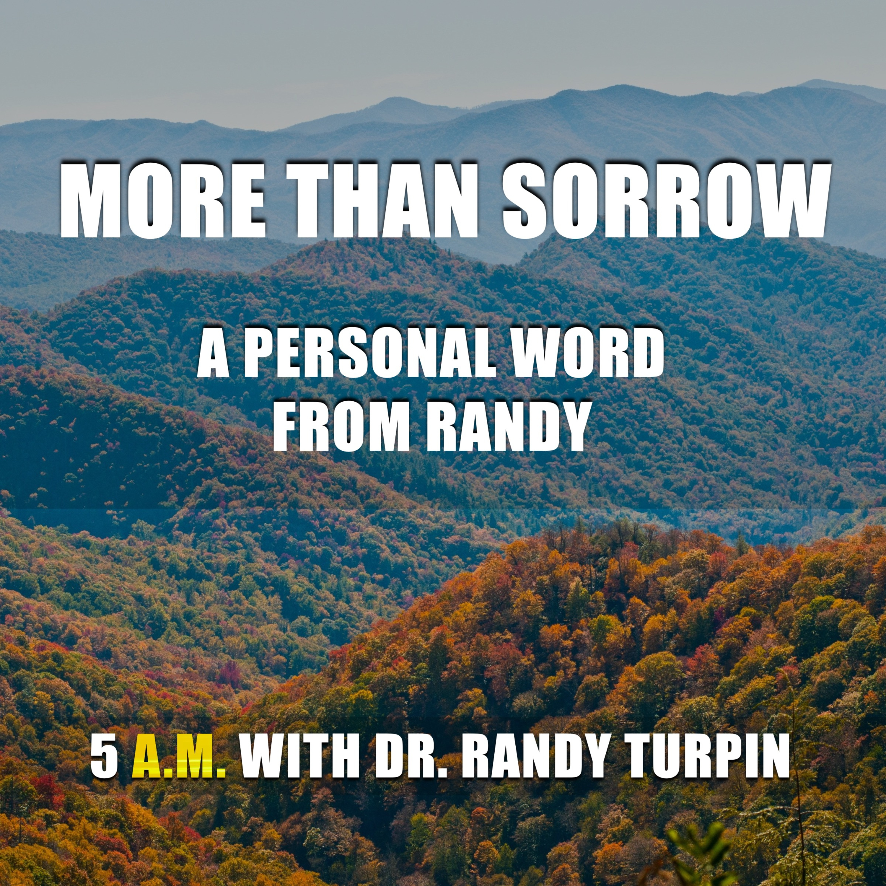 5AM with Dr. Randy Turpin