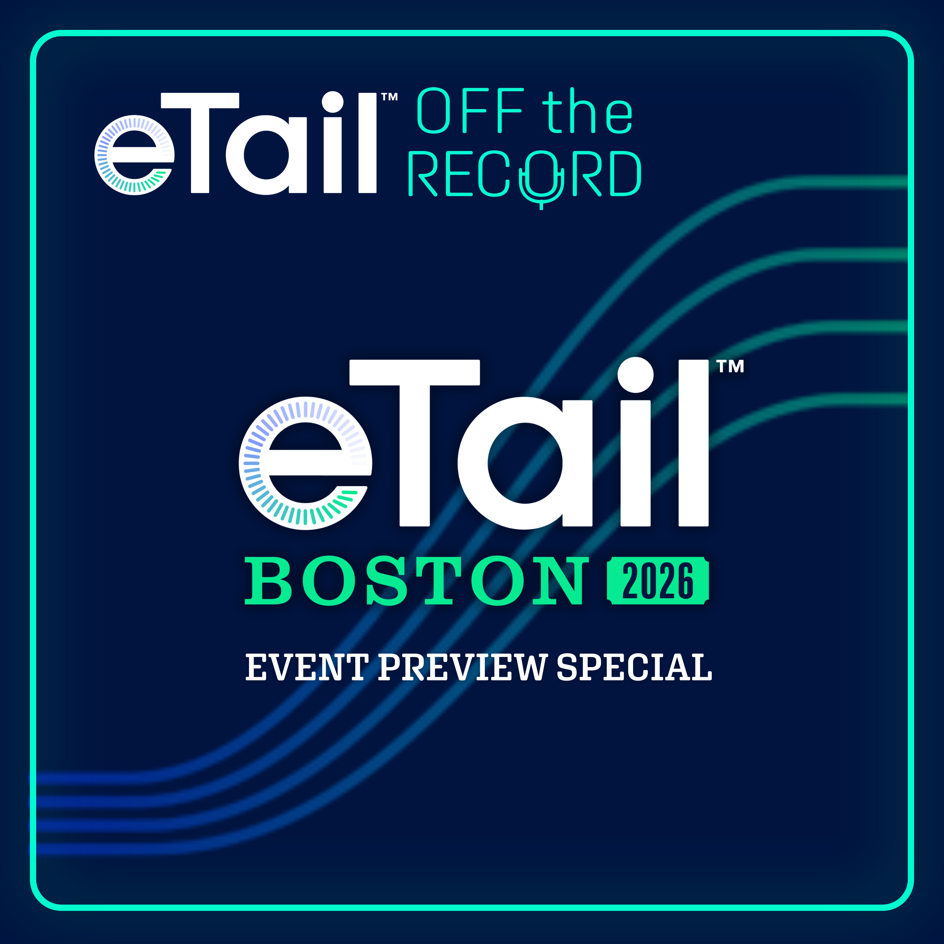 Your Guide to eTail Boston 2026