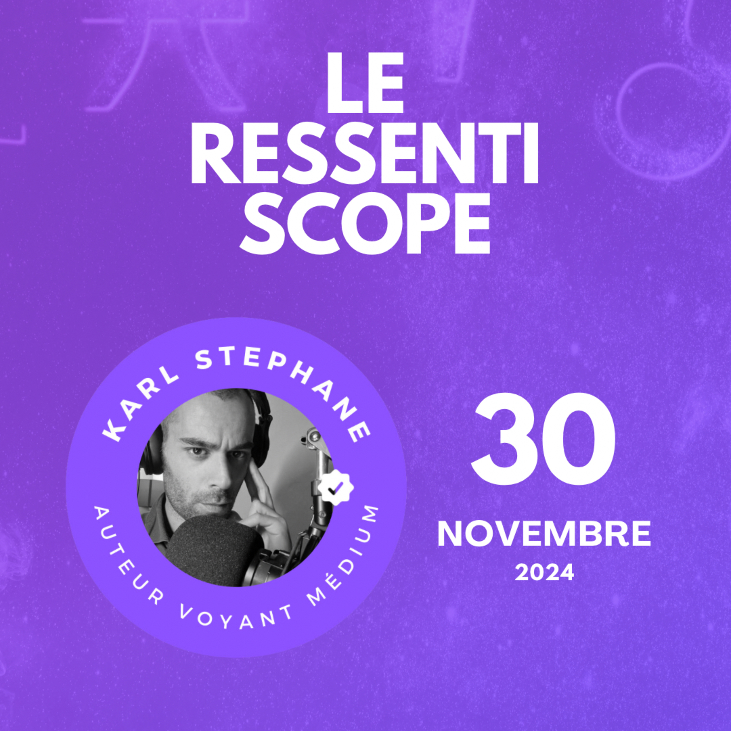 Épisode 8 : ressentiscope du samedi 30 novembre 2024 episode artwork