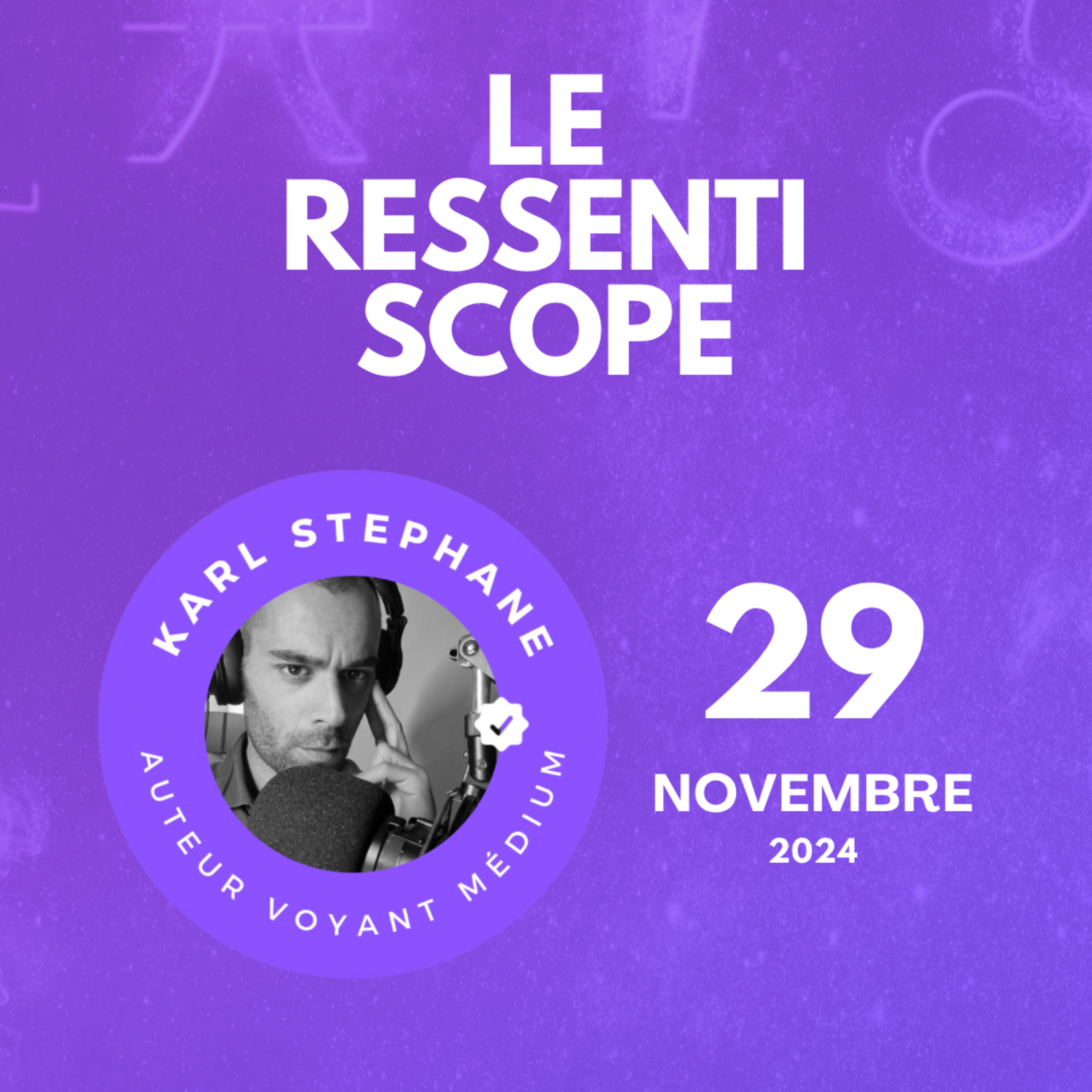 Épisode 7 : ressentiscope du vendredi 29 novembre 2024 episode artwork