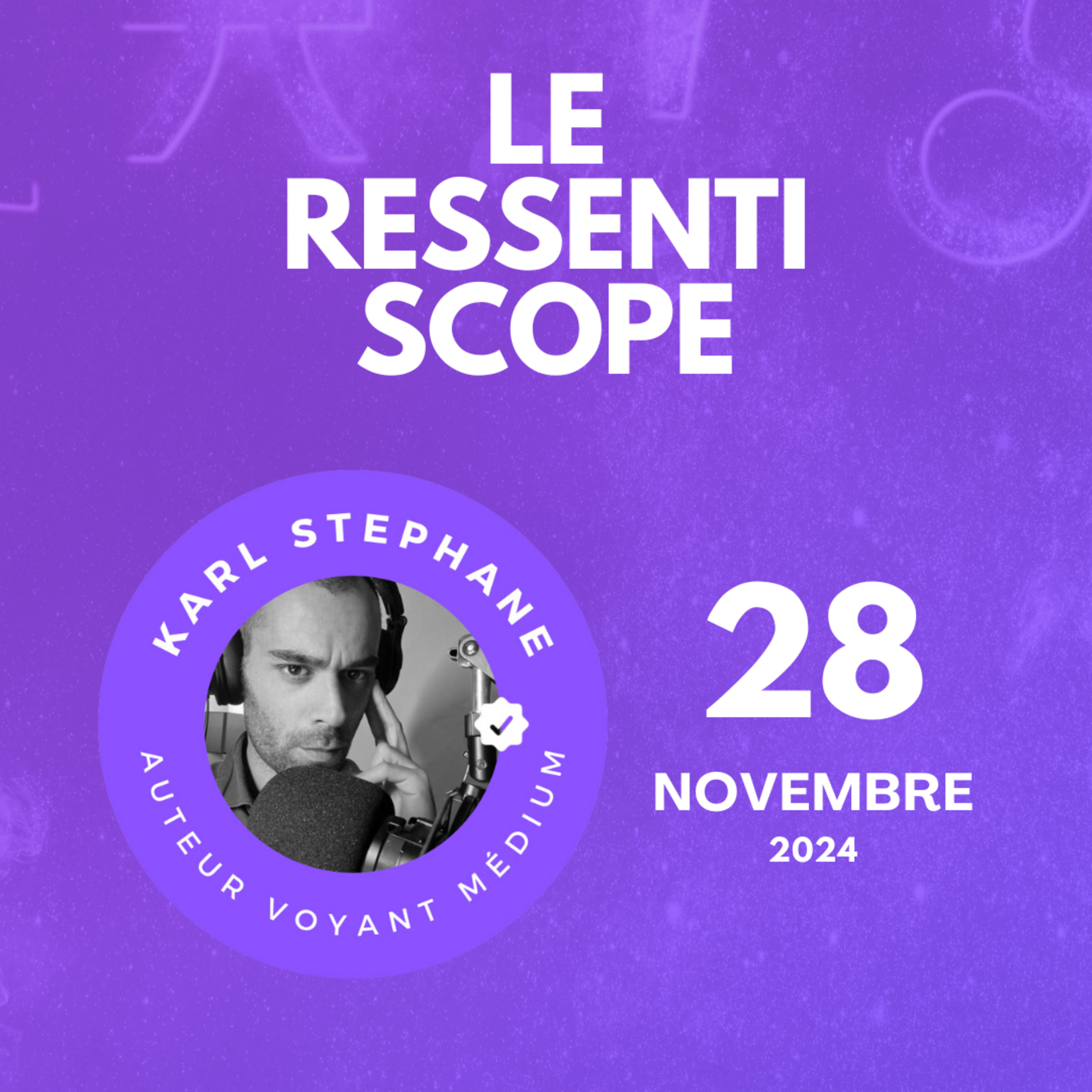 Épisode 6 : ressentiscope du jeudi 28 novembre 2024 episode artwork
