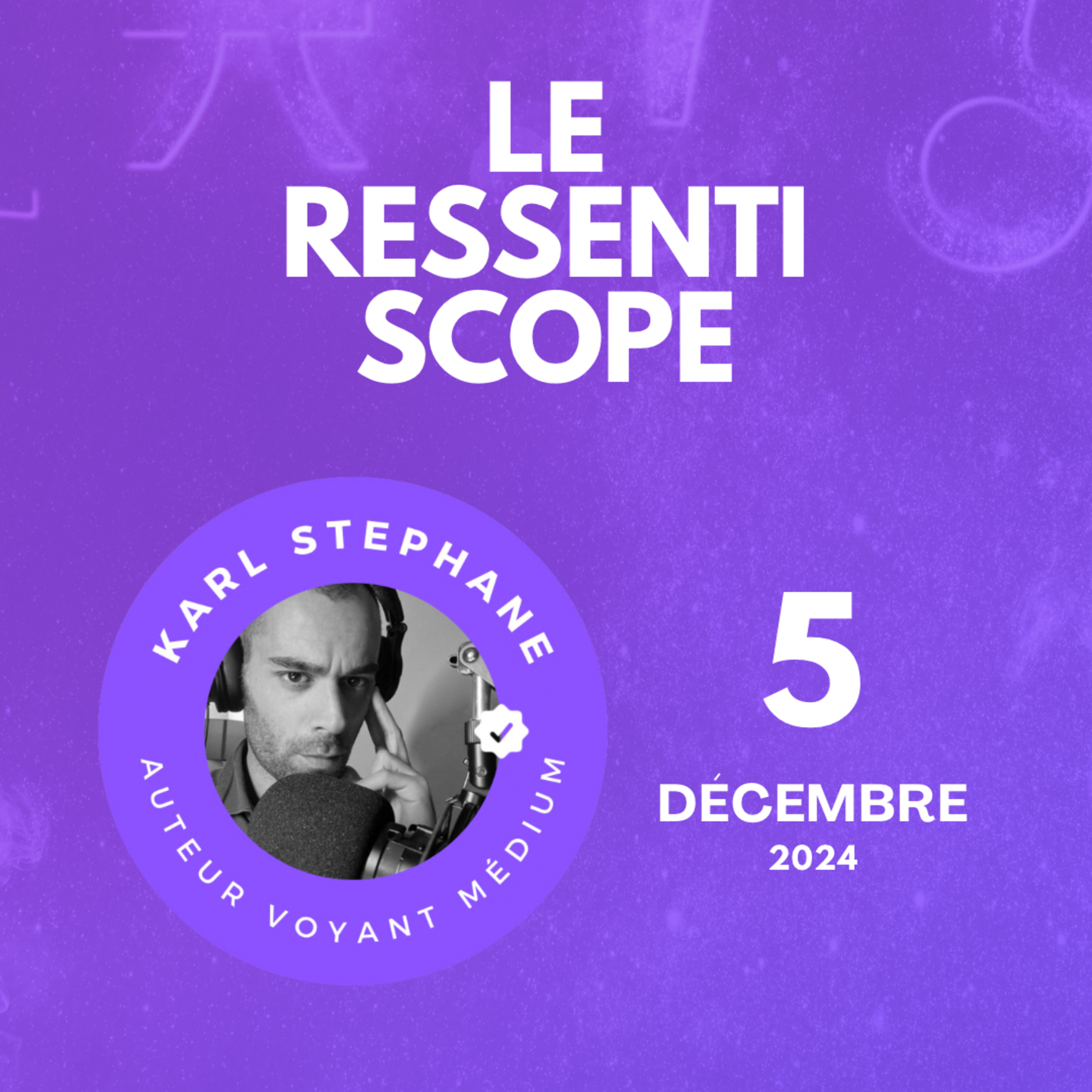 Épisode 13 : ressentiscope du jeudi 5 décembre 2024 episode artwork