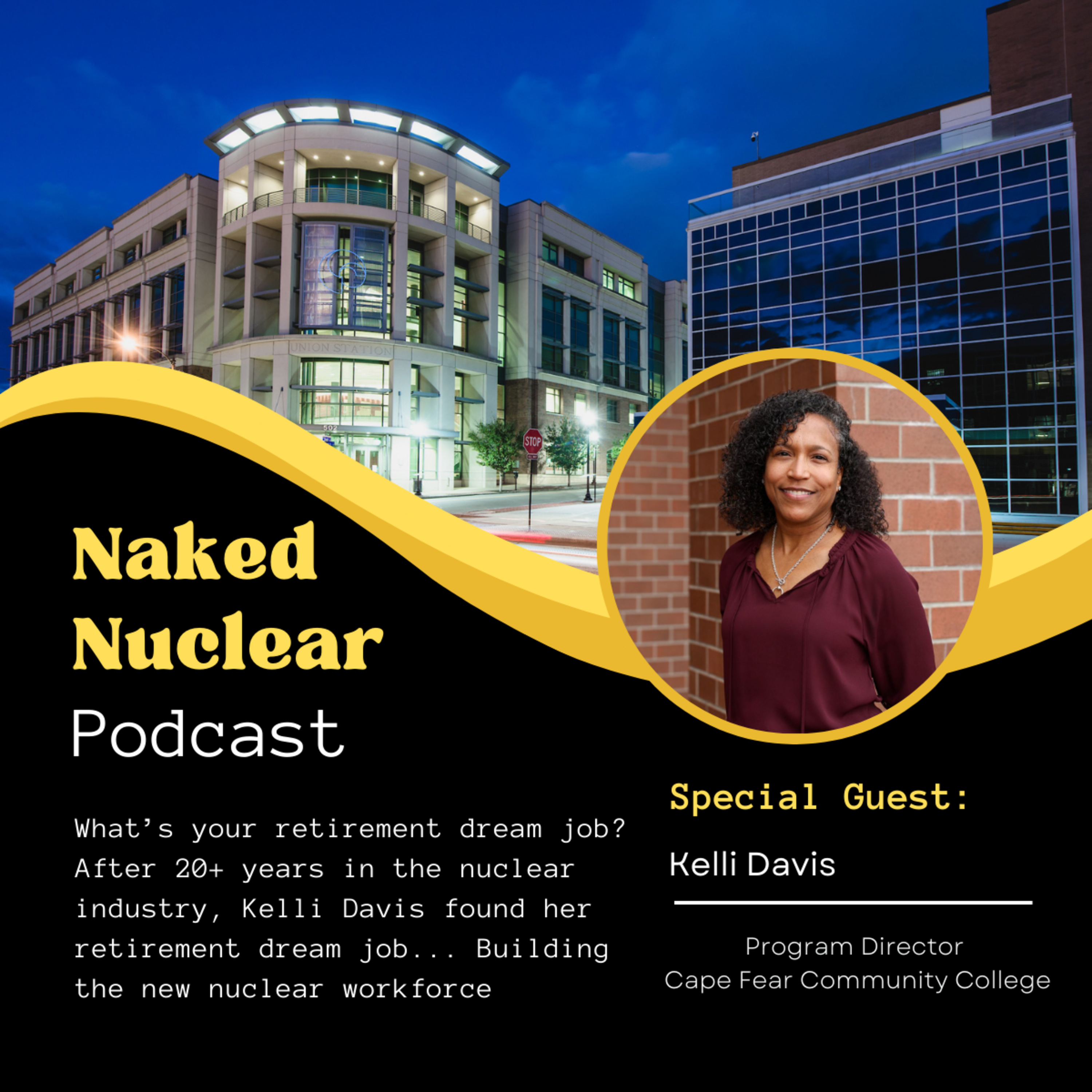 Step Into Nuclear: Maintenance Tech Training at Cape Fear Community College with Kelli Davis