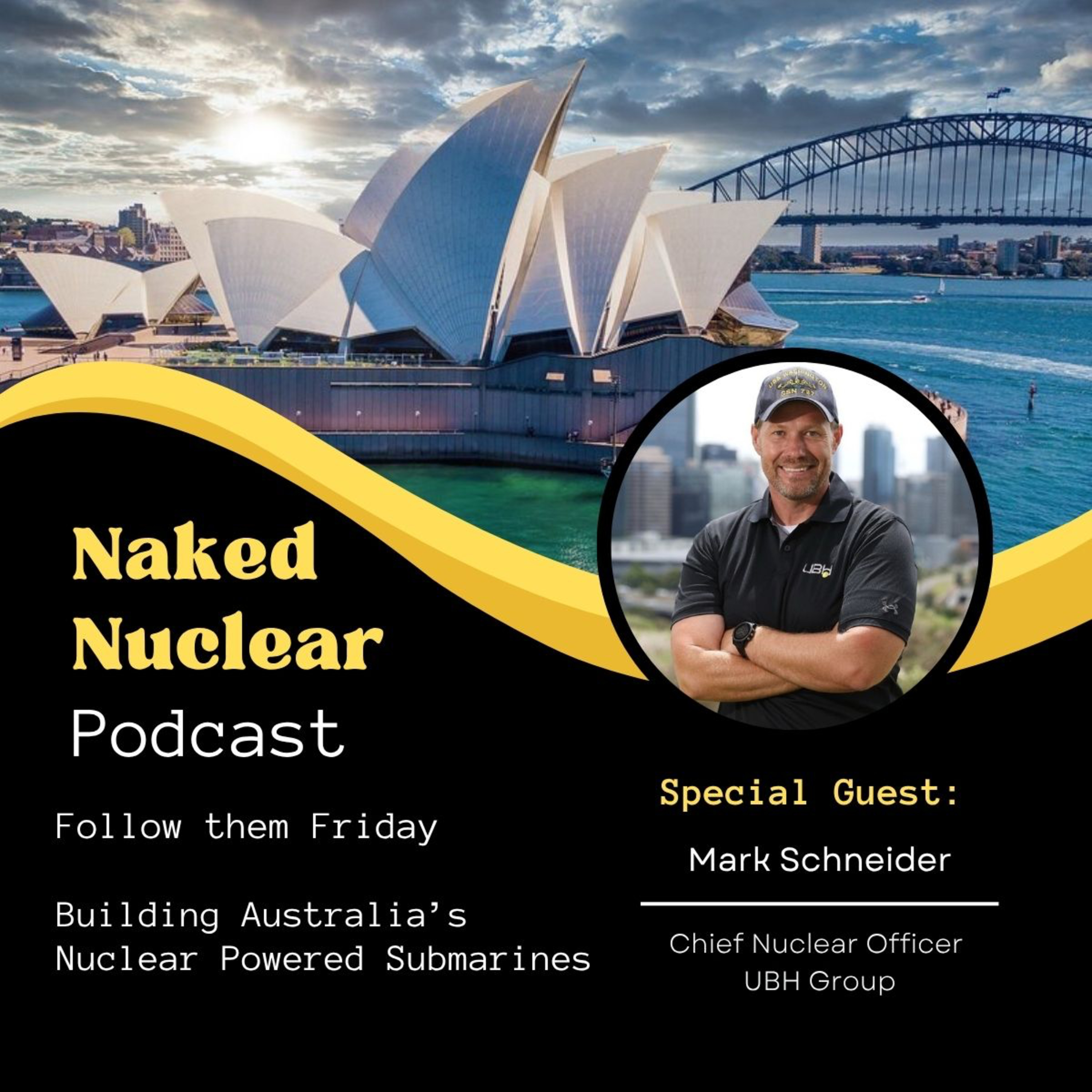 Follow The Friday: Nuclear Down Under with Mark Schneider