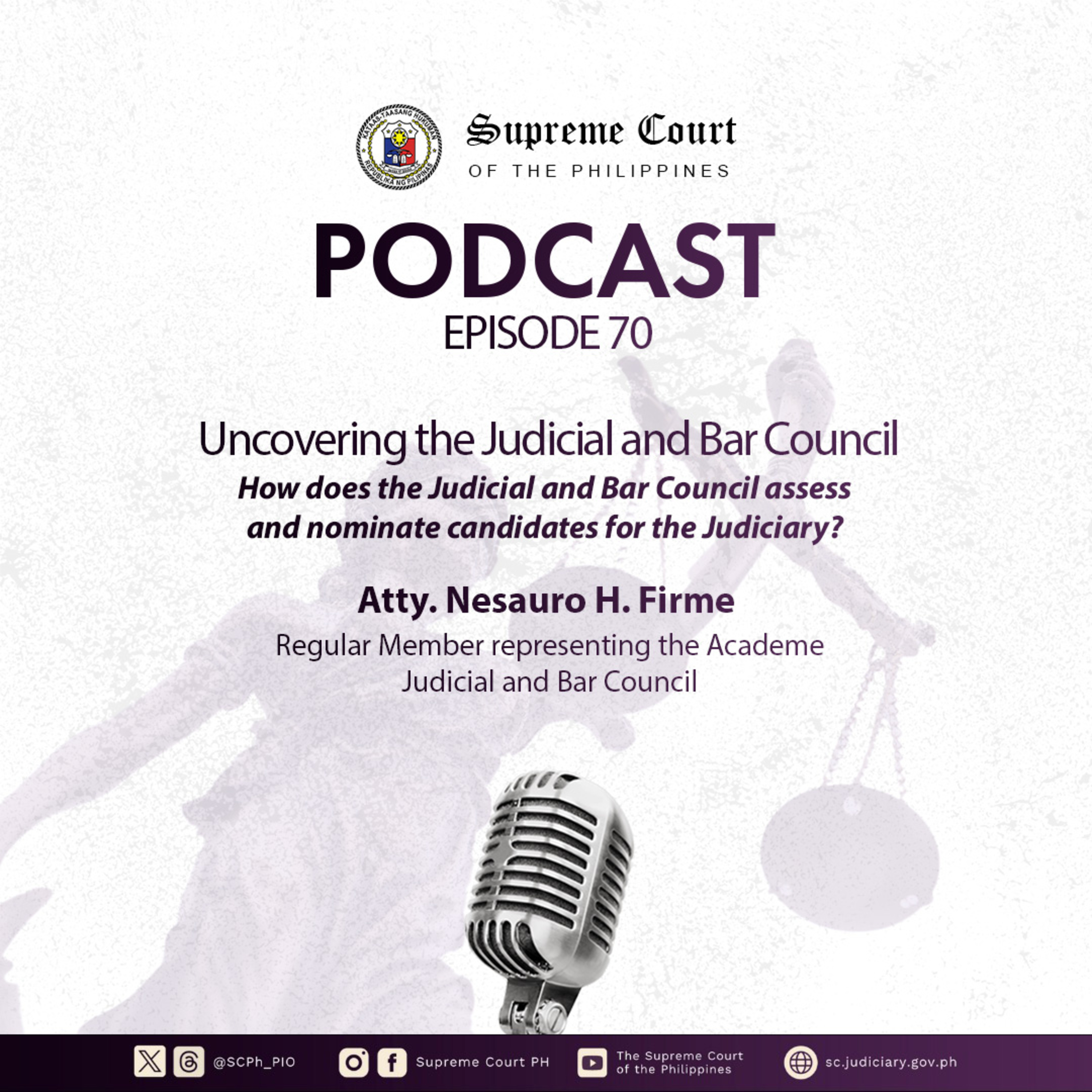 EPISODE 70: Uncovering the Judicial and Bar Council