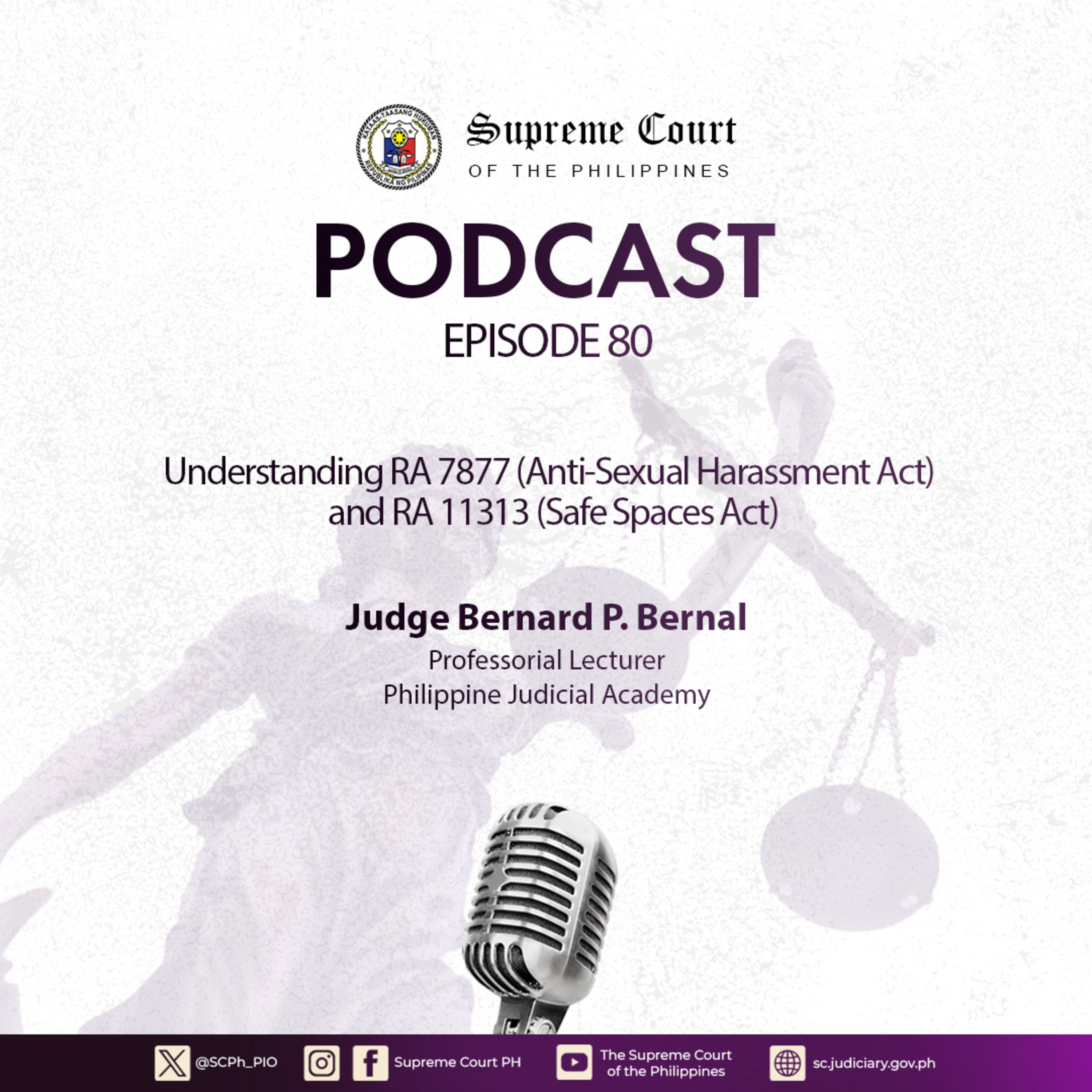EPISODE 80: Understanding RA 7877 (Anti-Sexual Harassment Act) and RA 11313 (Safe Spaces Act)