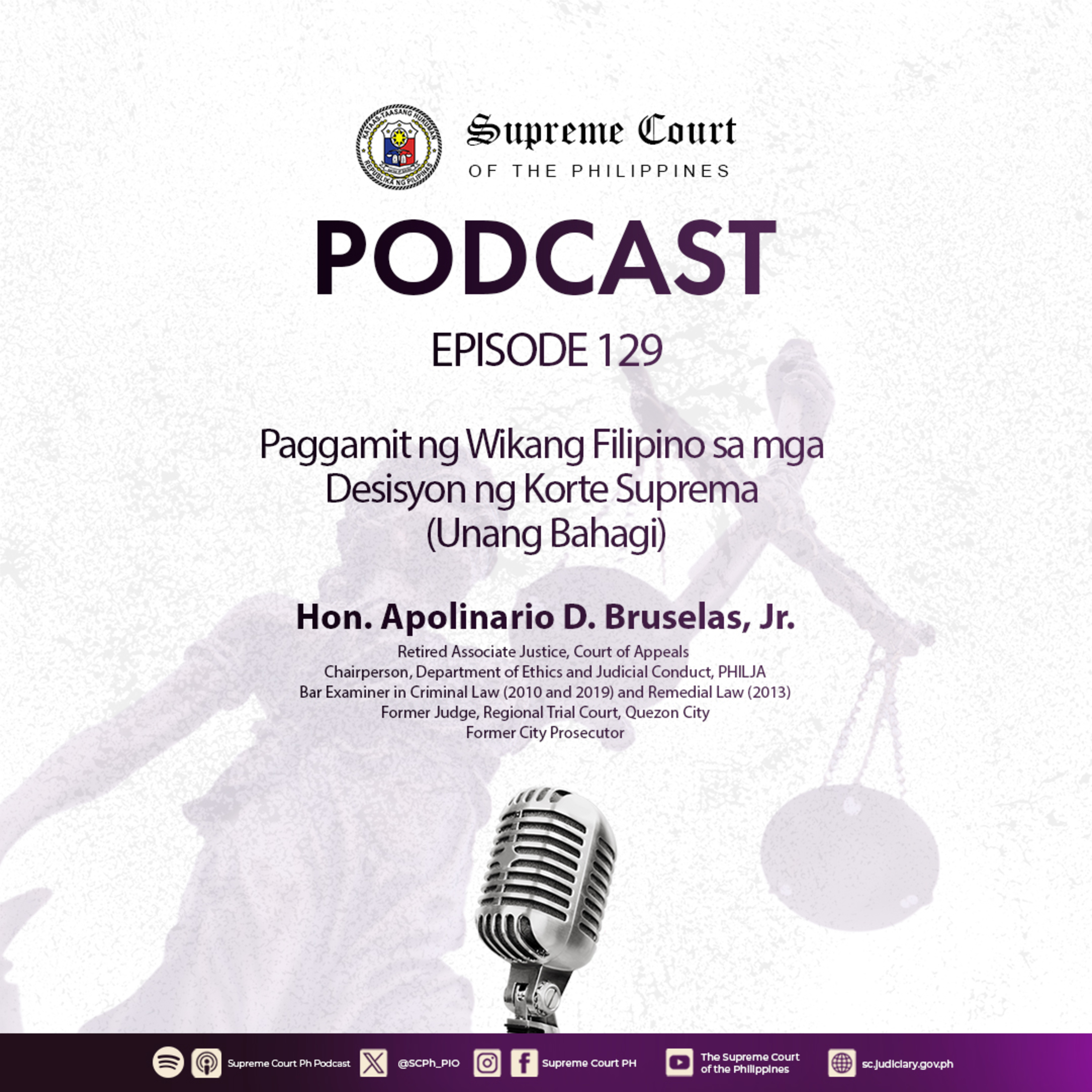 EPISODE 129: Paggamit ng Wikang Filipino sa mga Desisyon ng Korte Suprema (Unang Bahagi) episode artwork