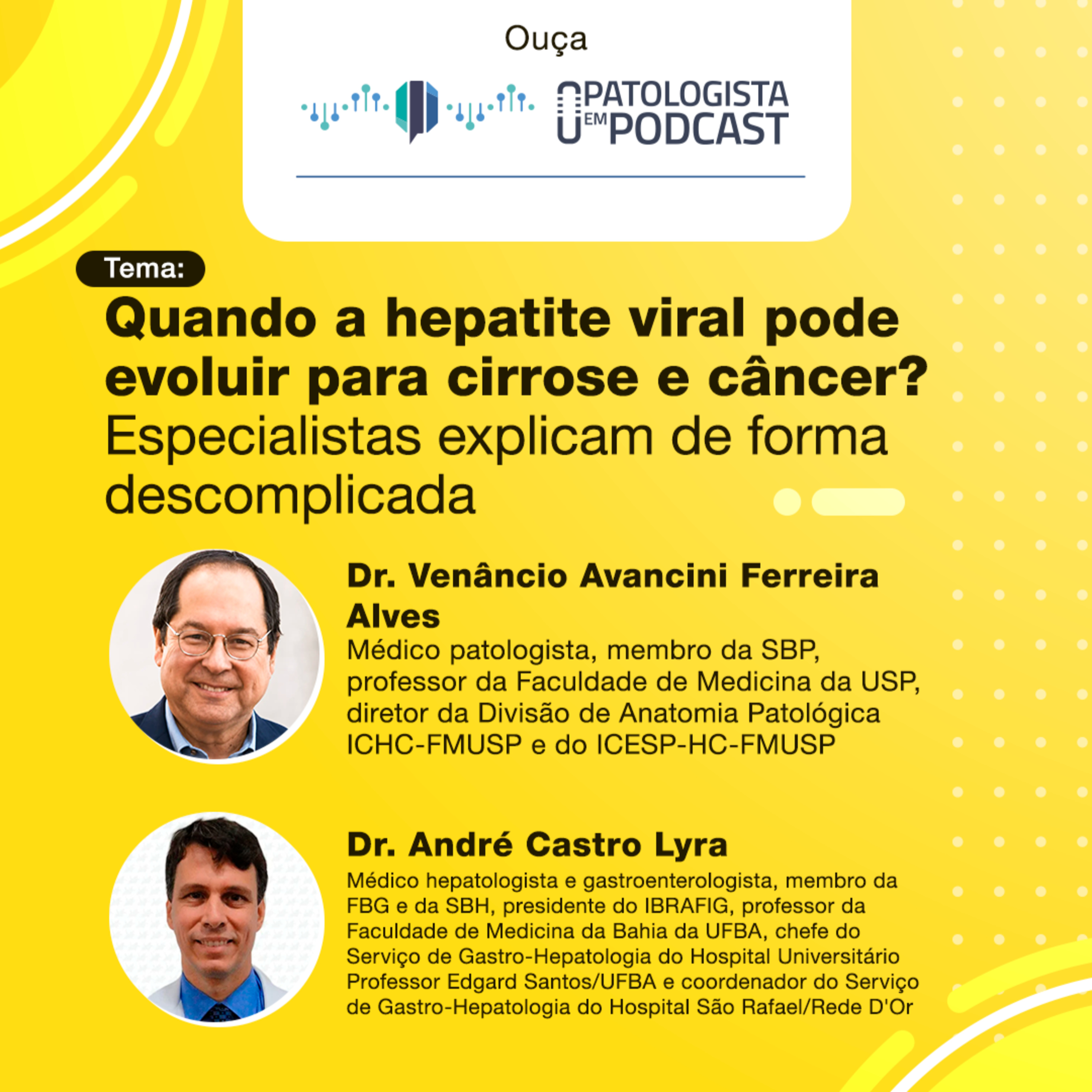 #23 Quando a hepatite viral pode evoluir para cirrose e câncer? Especialistas explicam de forma descomplicada