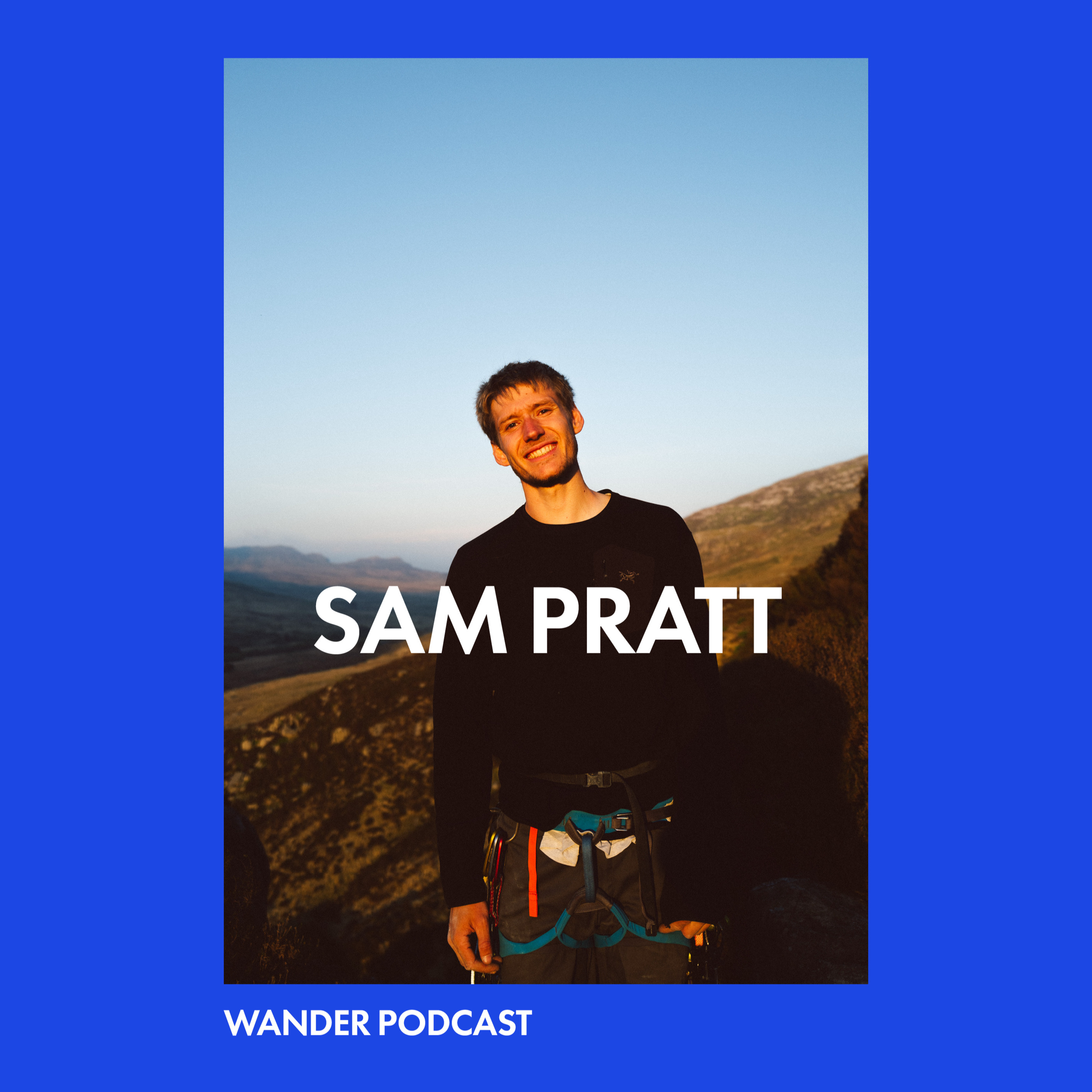 Sam Pratt | Climbing, Photography, Exposure Fest, Olympics & A Season in the Shadows episode artwork
