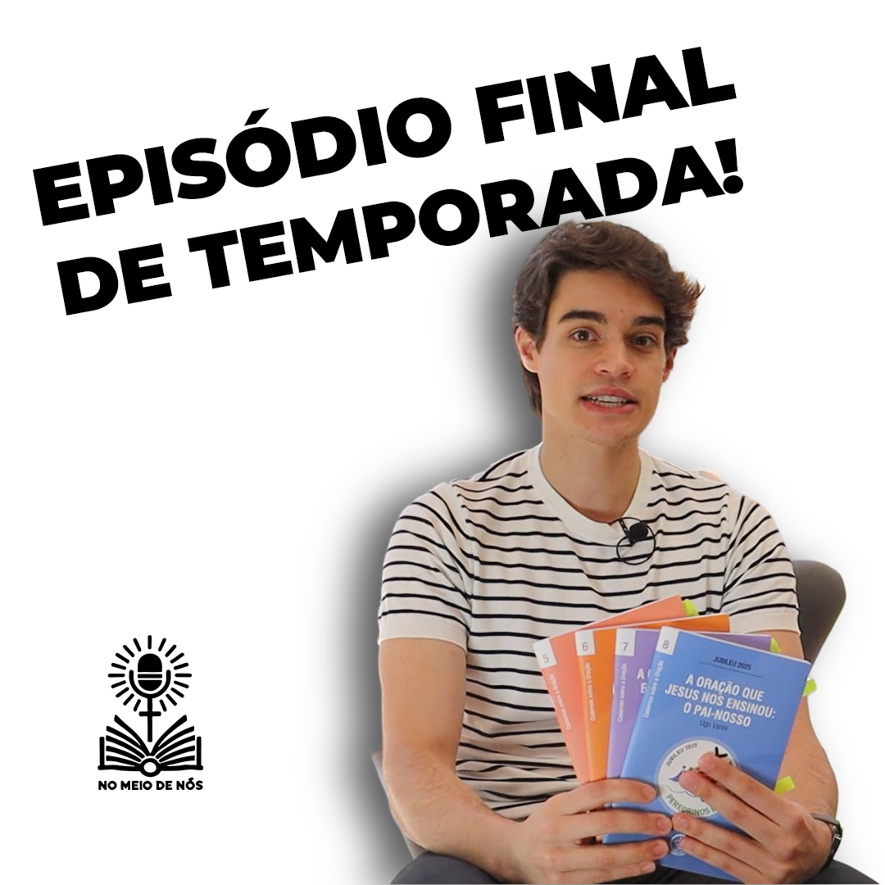No Meio de Nós