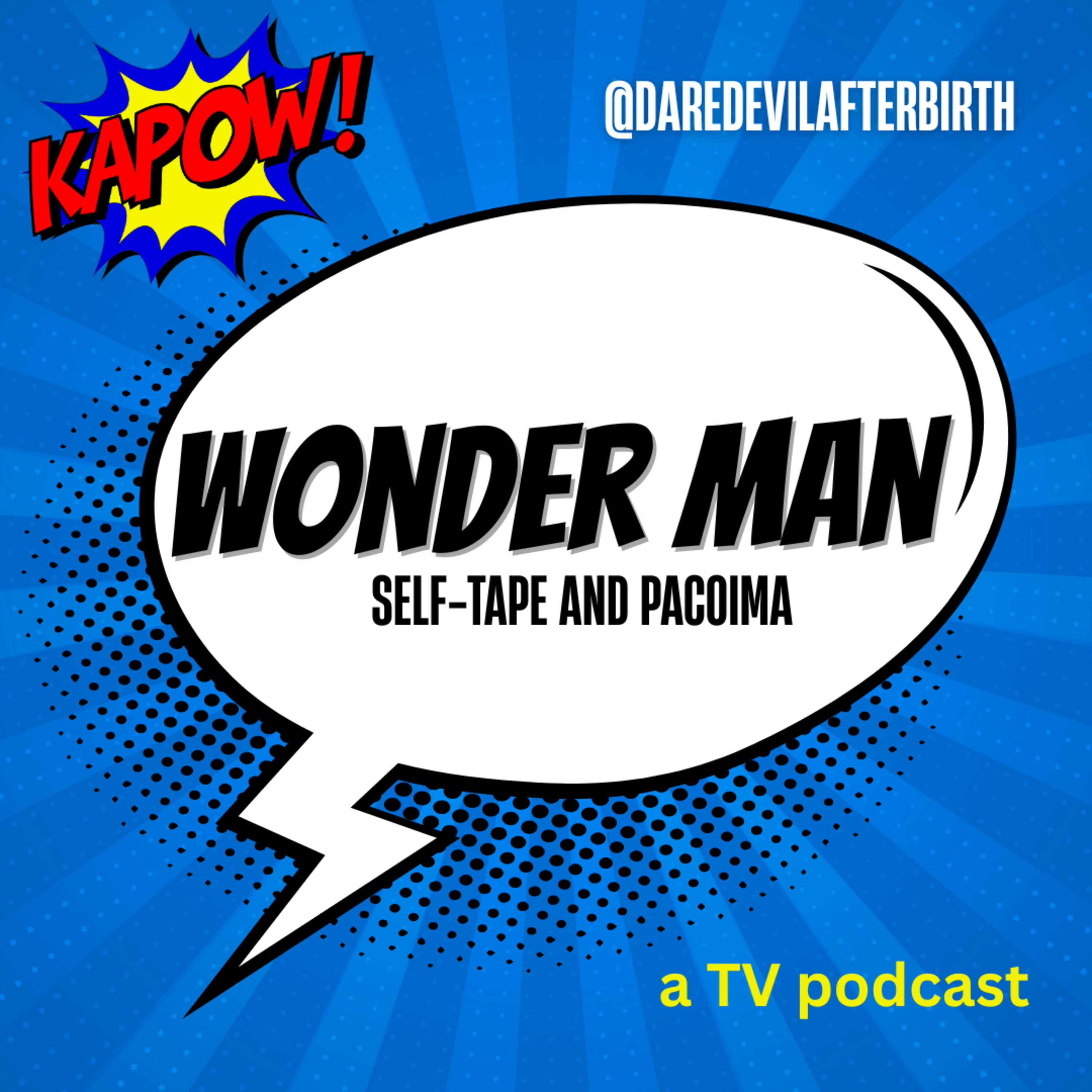 Wonder Man Recap - Episodes 2 and 3 episode artwork