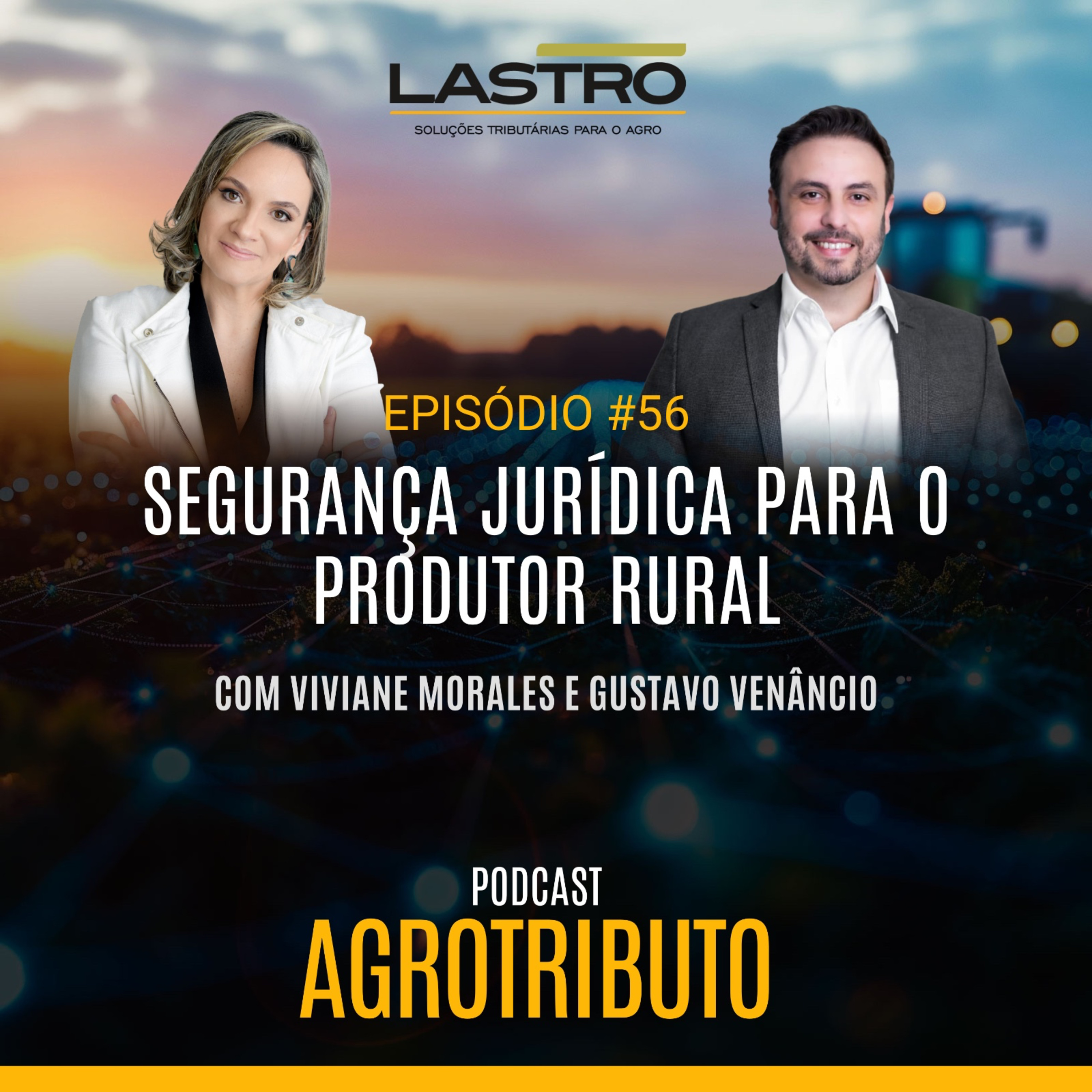 SEGURANÇA JURÍDICA PARA O PRODUTOR RURAL episode artwork