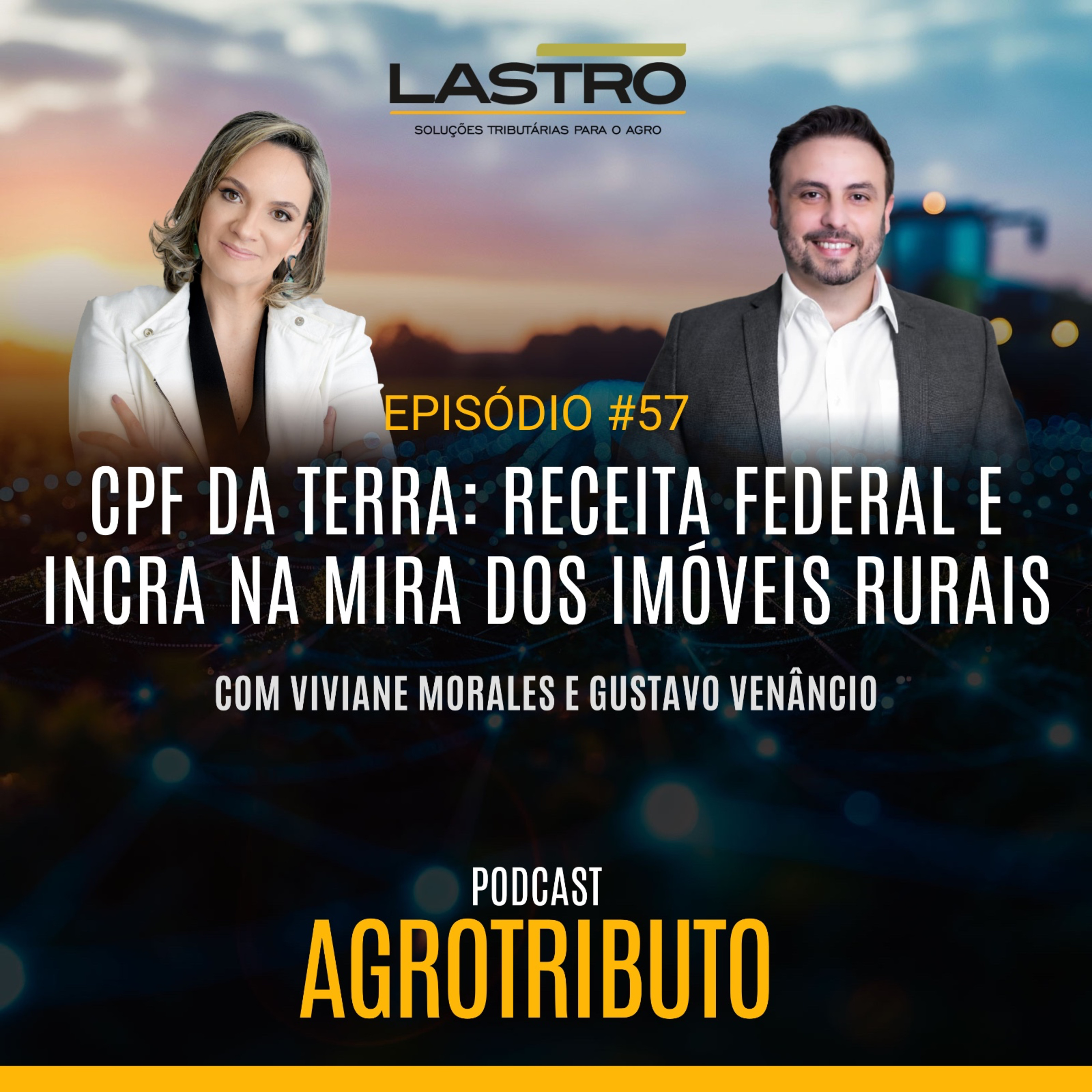 CPF DA TERRA: RECEITA E INCRA MIRAM NOS IMÓVEIS RURAIS episode artwork