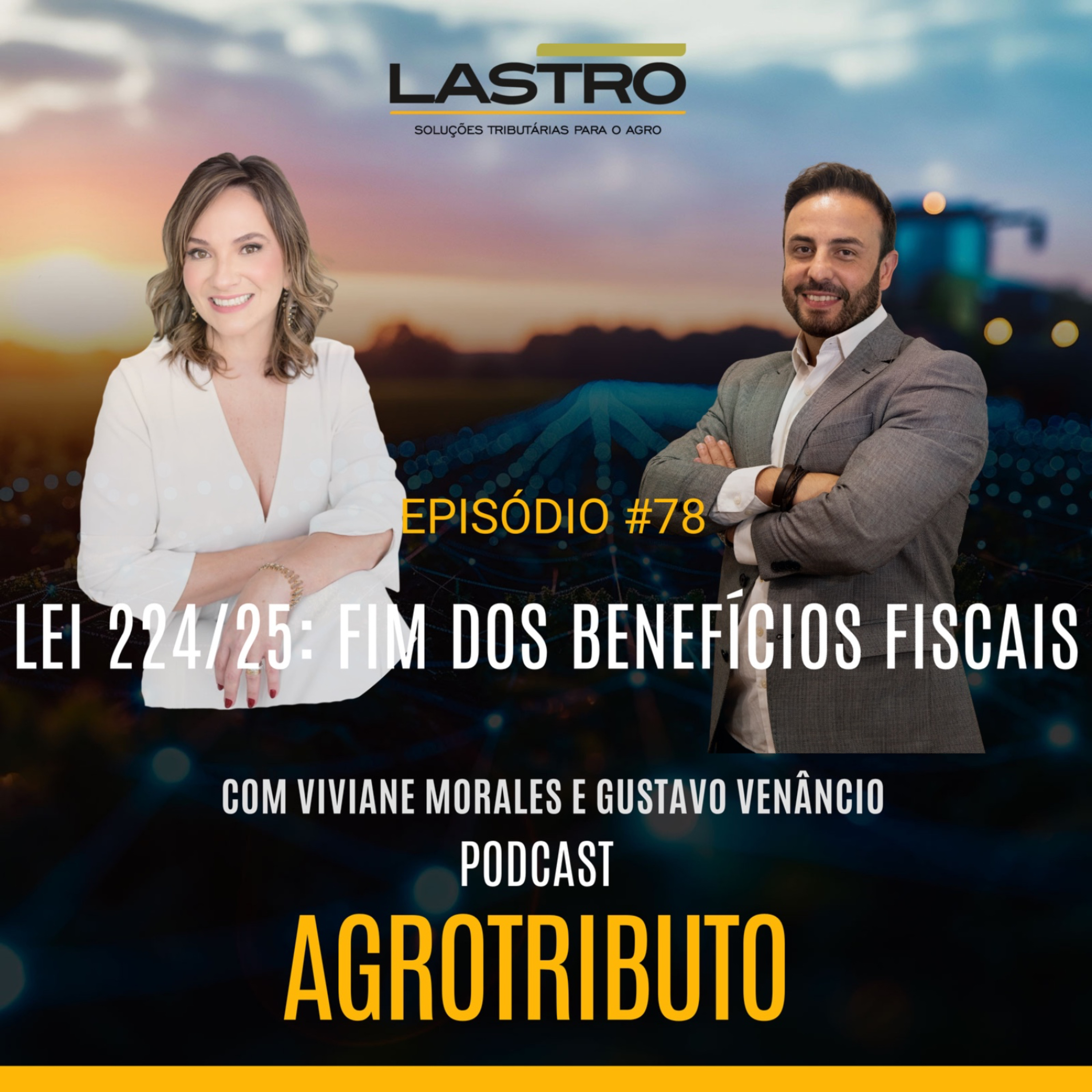 LEI 224/25: FIM DOS BENEFÍCIOS FISCAIS episode artwork