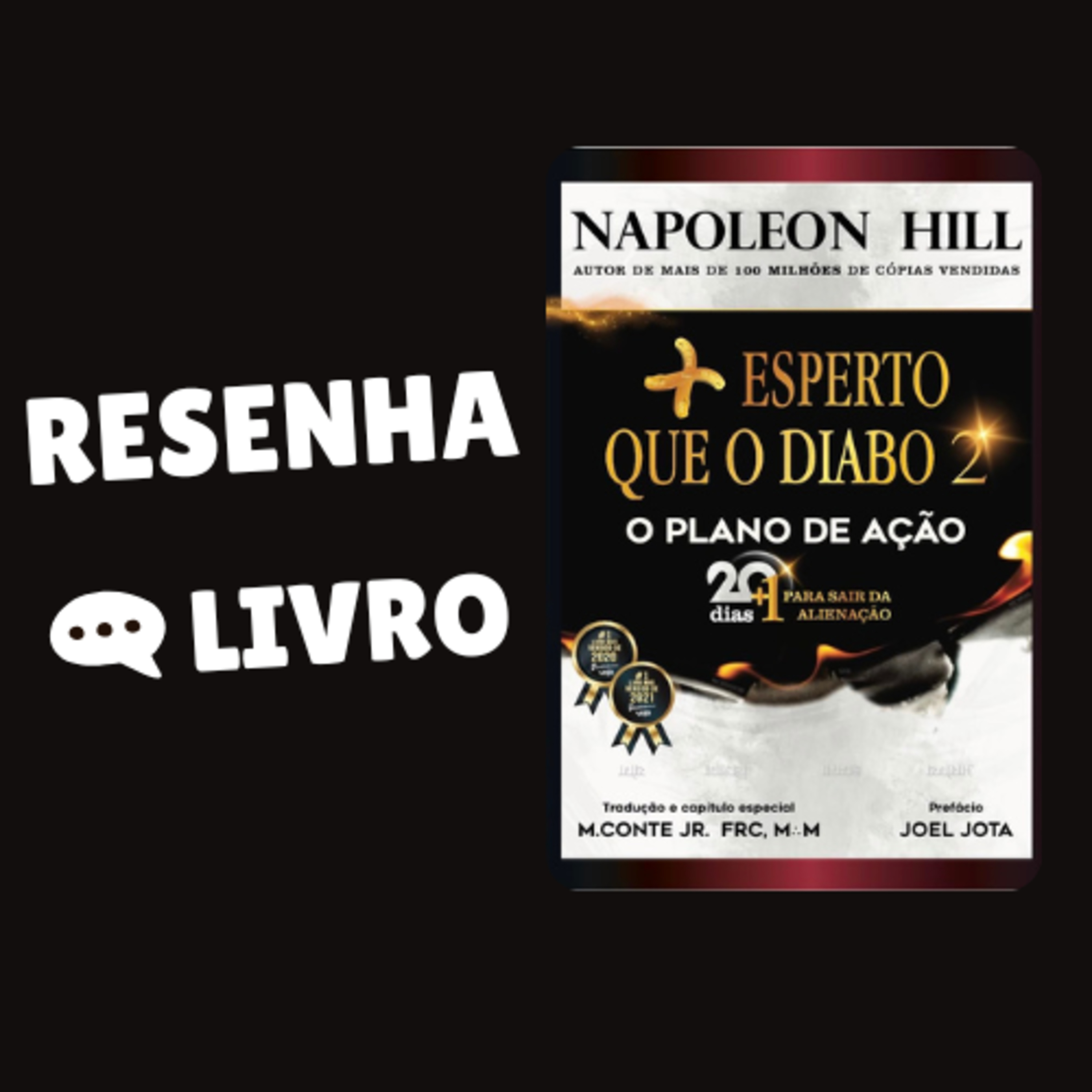 Mais Esperto que o Diabo 2: O Plano de Ação: 20+1 Dias Para Sair da Alienação - Resenha Livro episode artwork