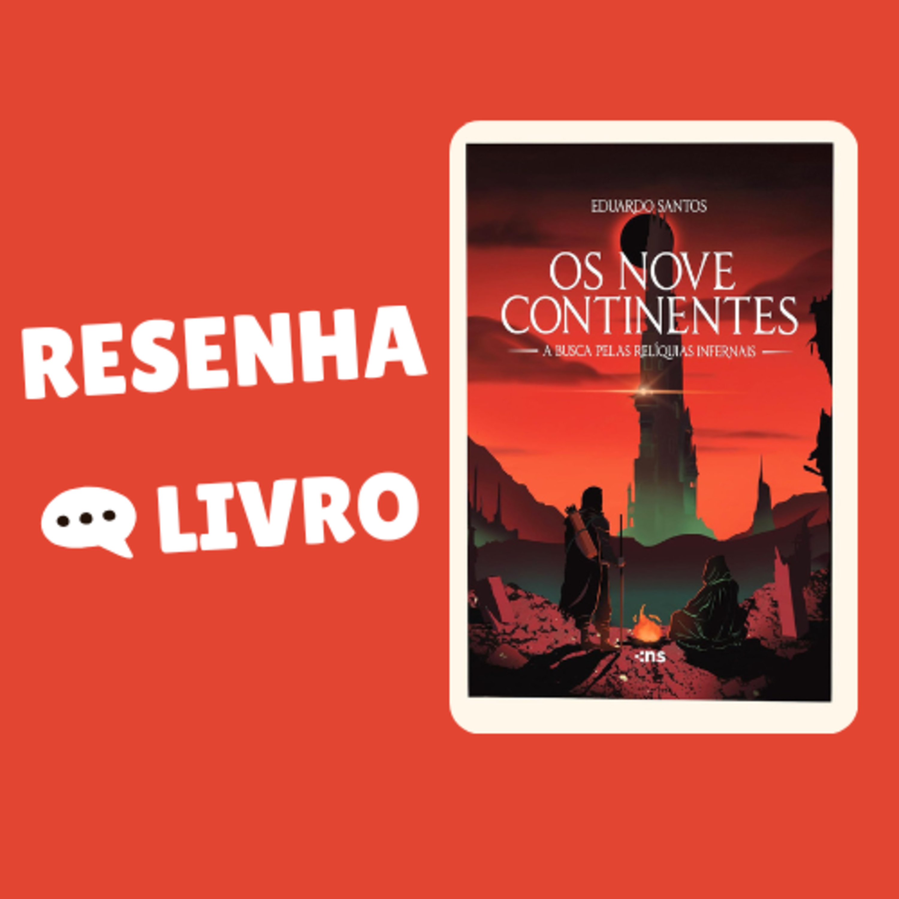 Os nove continentes: a busca pelas relíquias infernais - Resenha Livro episode artwork