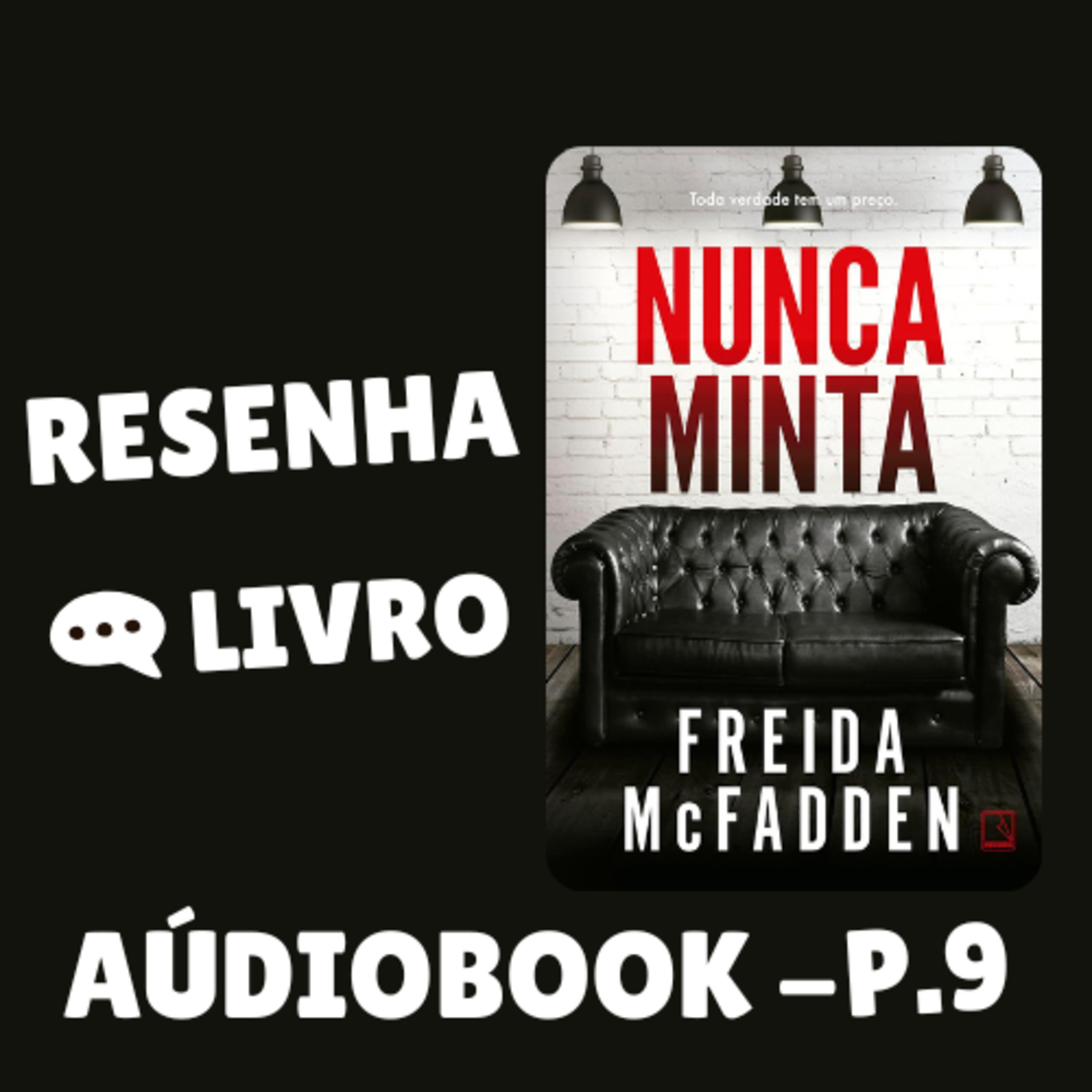 Nunca minta - Capítulo 9 | ÁUDIOBOOK episode artwork