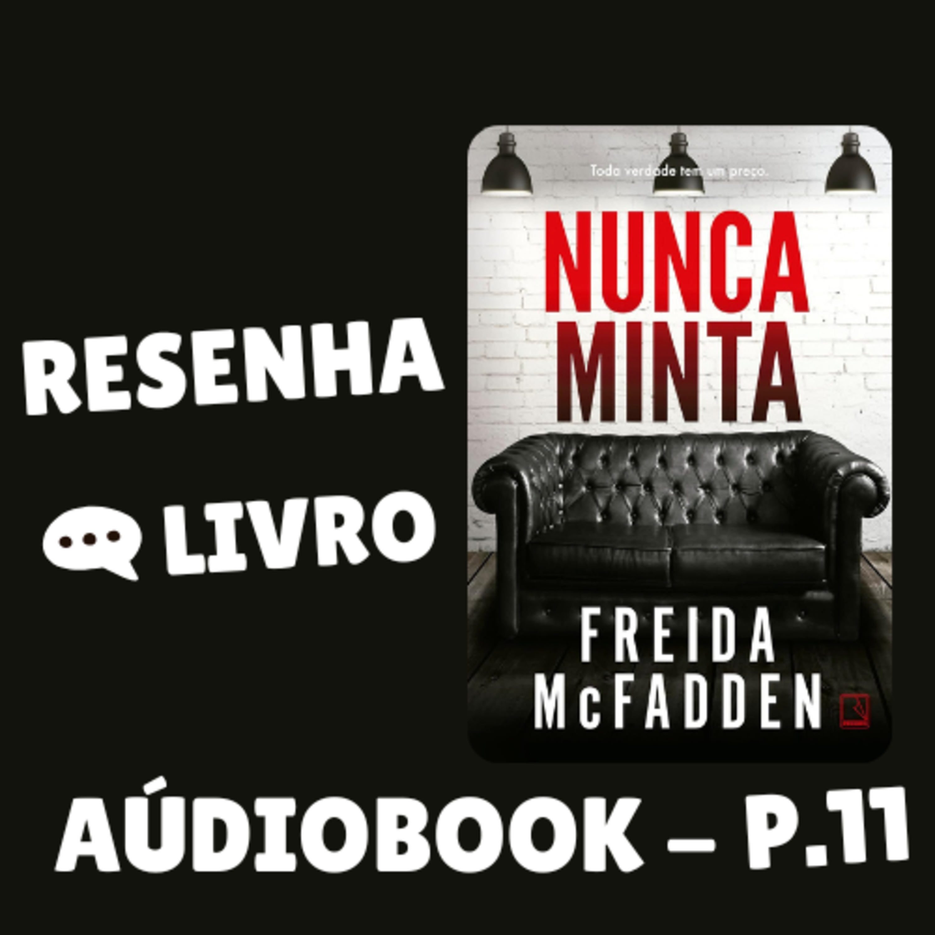 Nunca minta - Capítulo 11 | ÁUDIOBOOK episode artwork