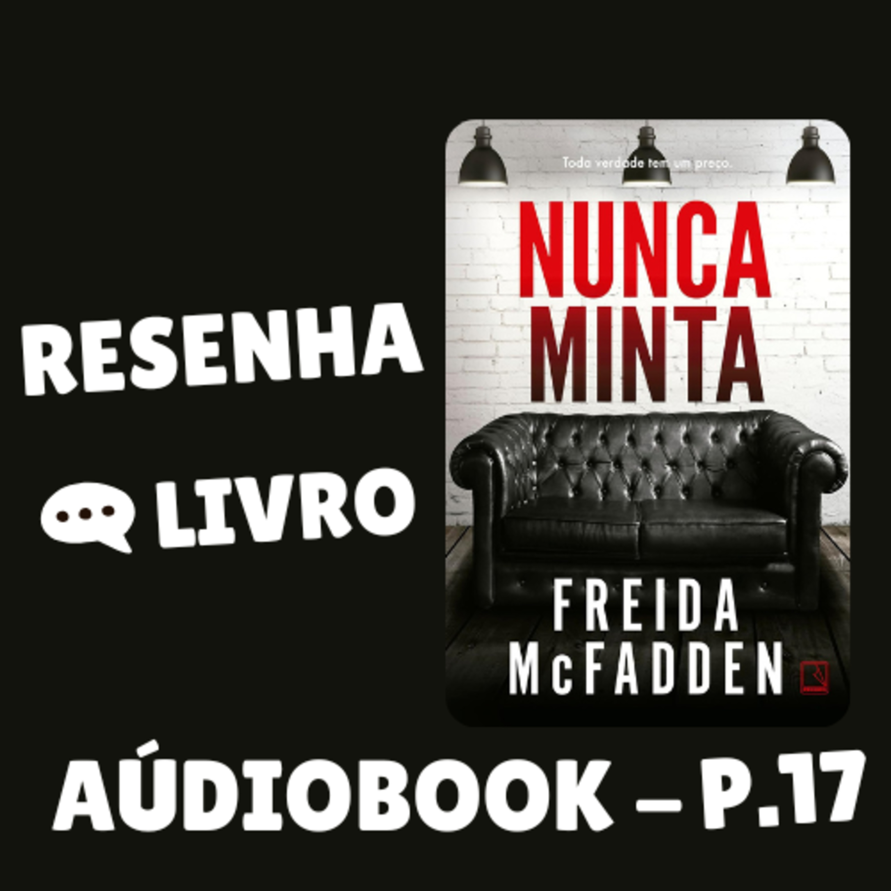 Nunca minta - Capítulo 17 | ÁUDIOBOOK episode artwork