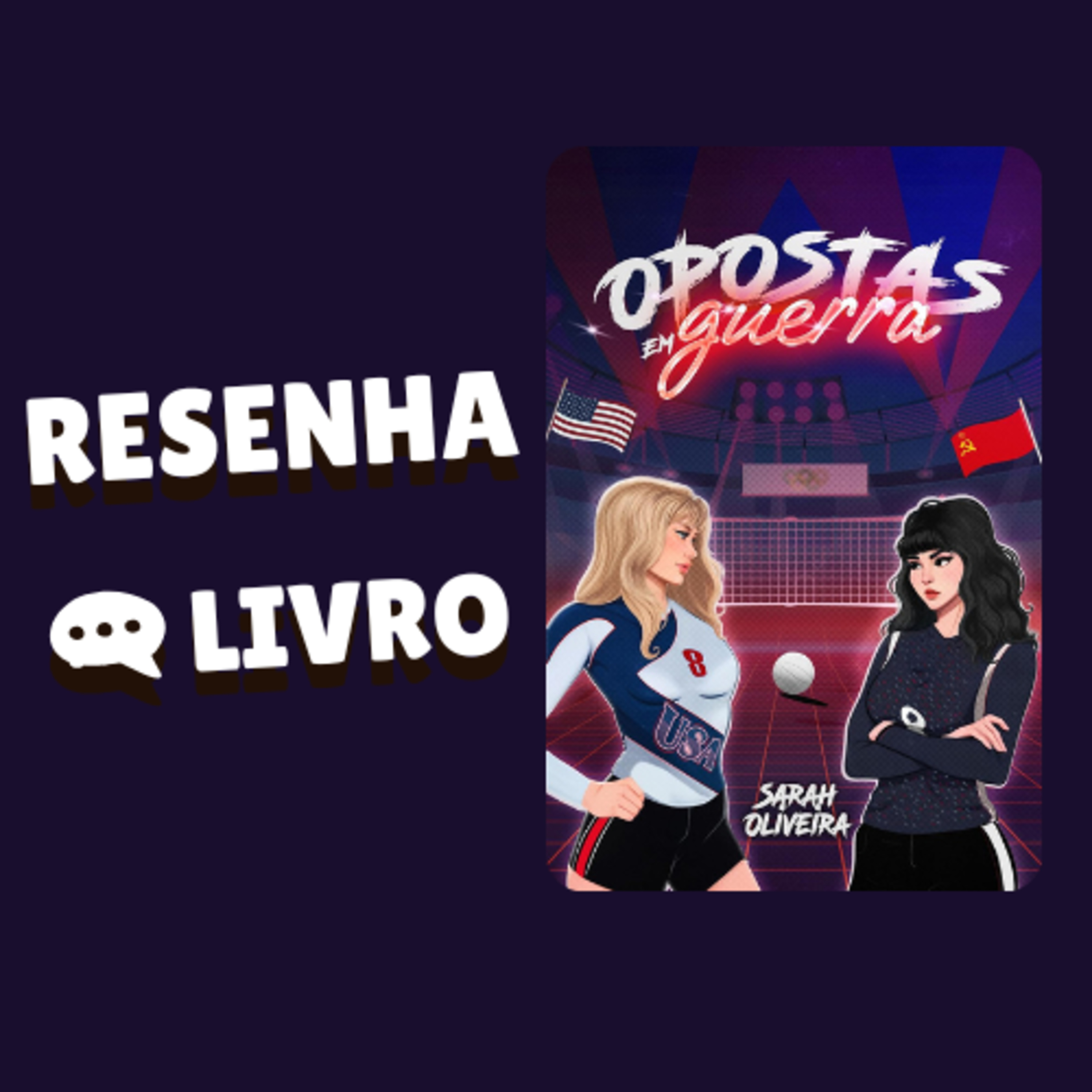 Opostas em Guerra: Um enemies to lovers nos anos 80 - Resenha Livro episode artwork