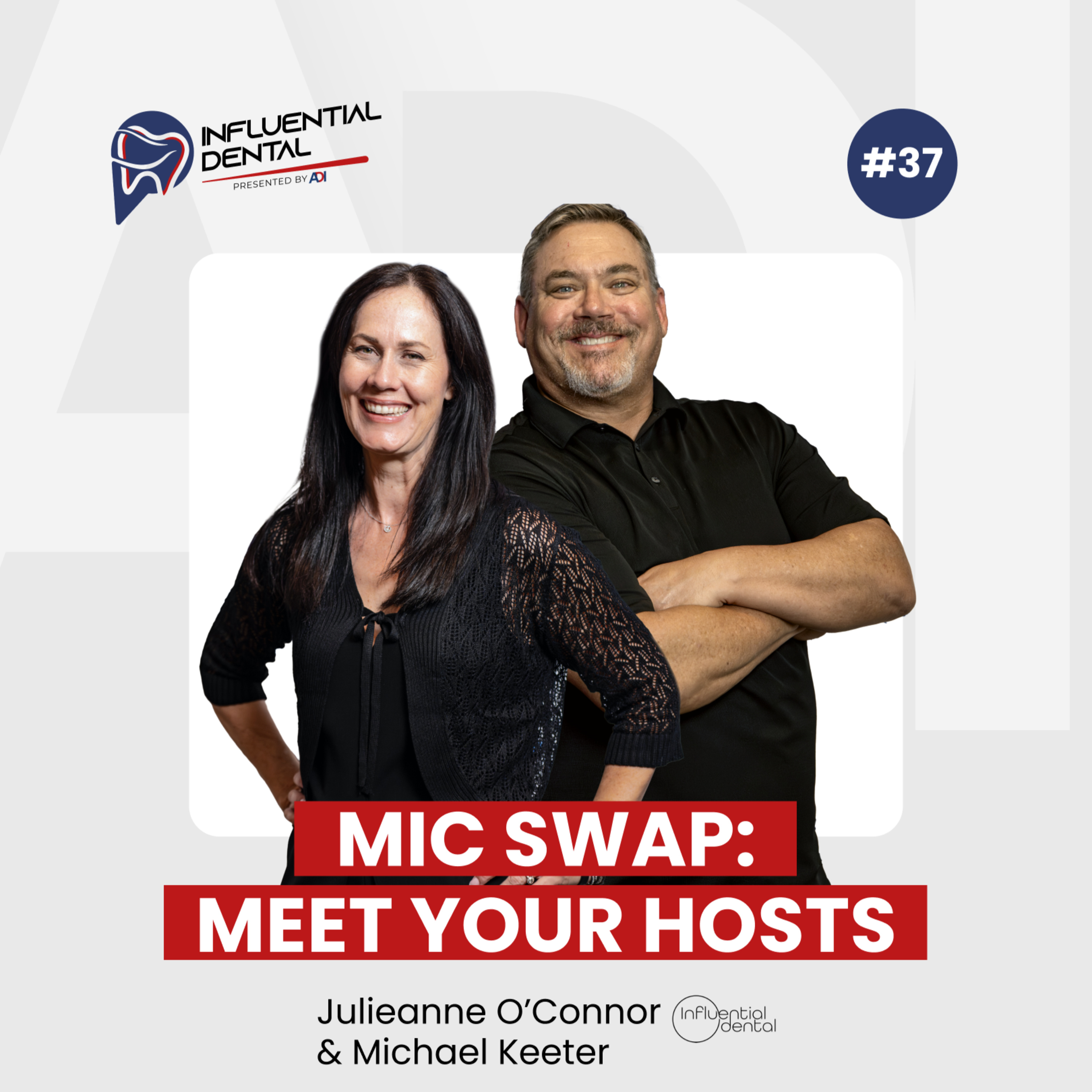 #37 Mic Swap with Mike Keeter and Julieanne O’Connor