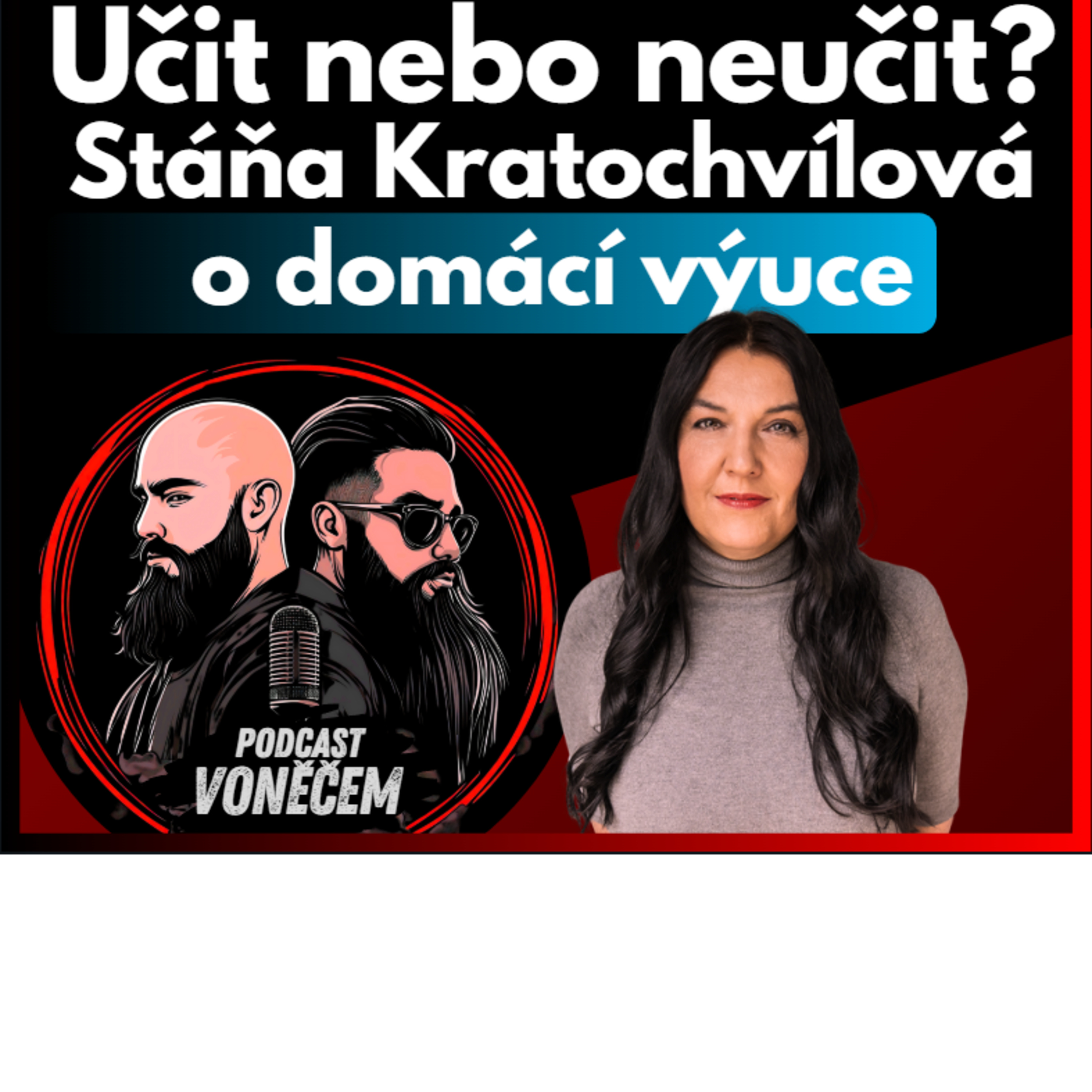 Zpověď specialisty na domácí výuku - Stáňa Kratochvílová - Domácí škola = rodina a volnost ❤️ episode artwork
