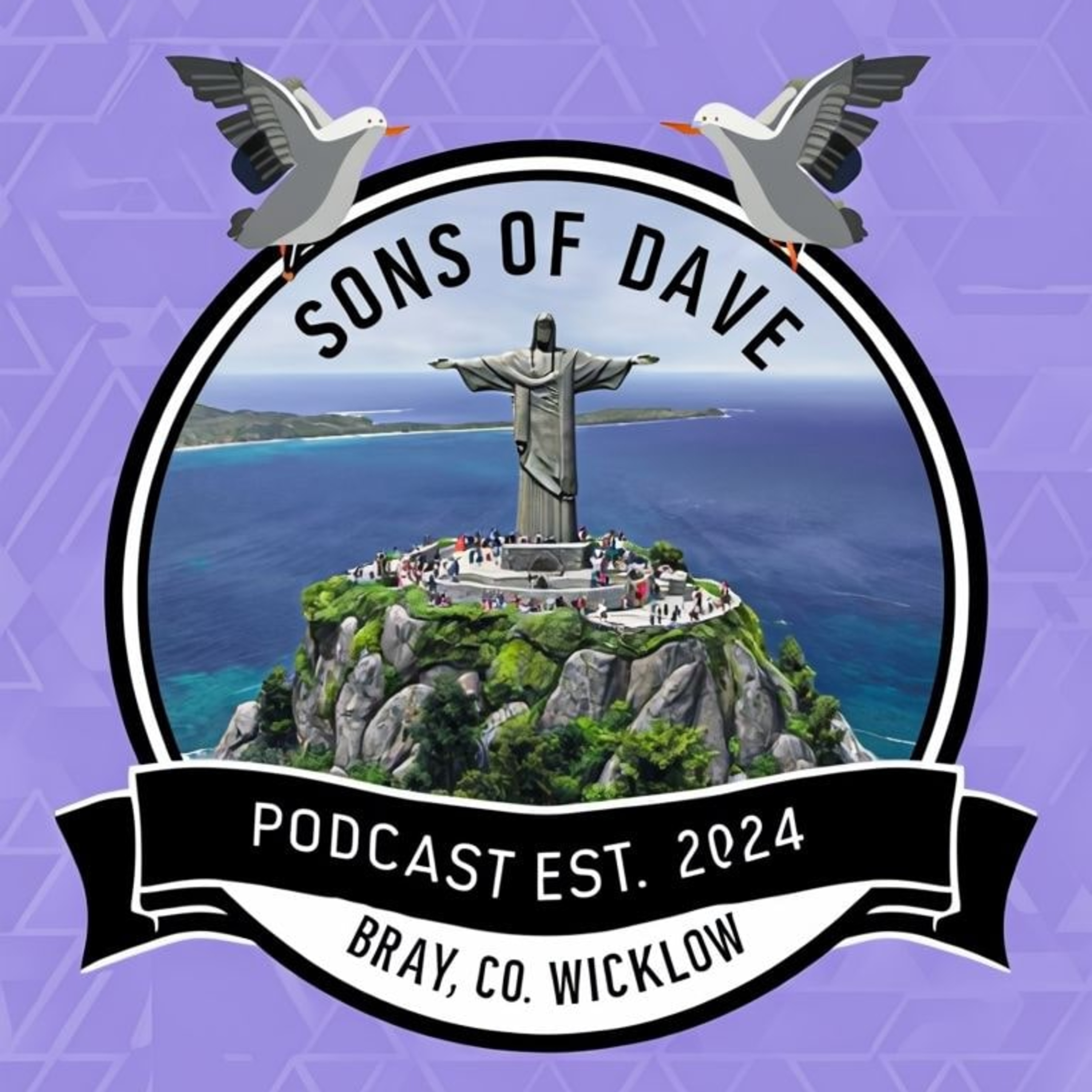 Sons Of Dave Ep.42 - Chatting SH!T with folk we know! episode artwork