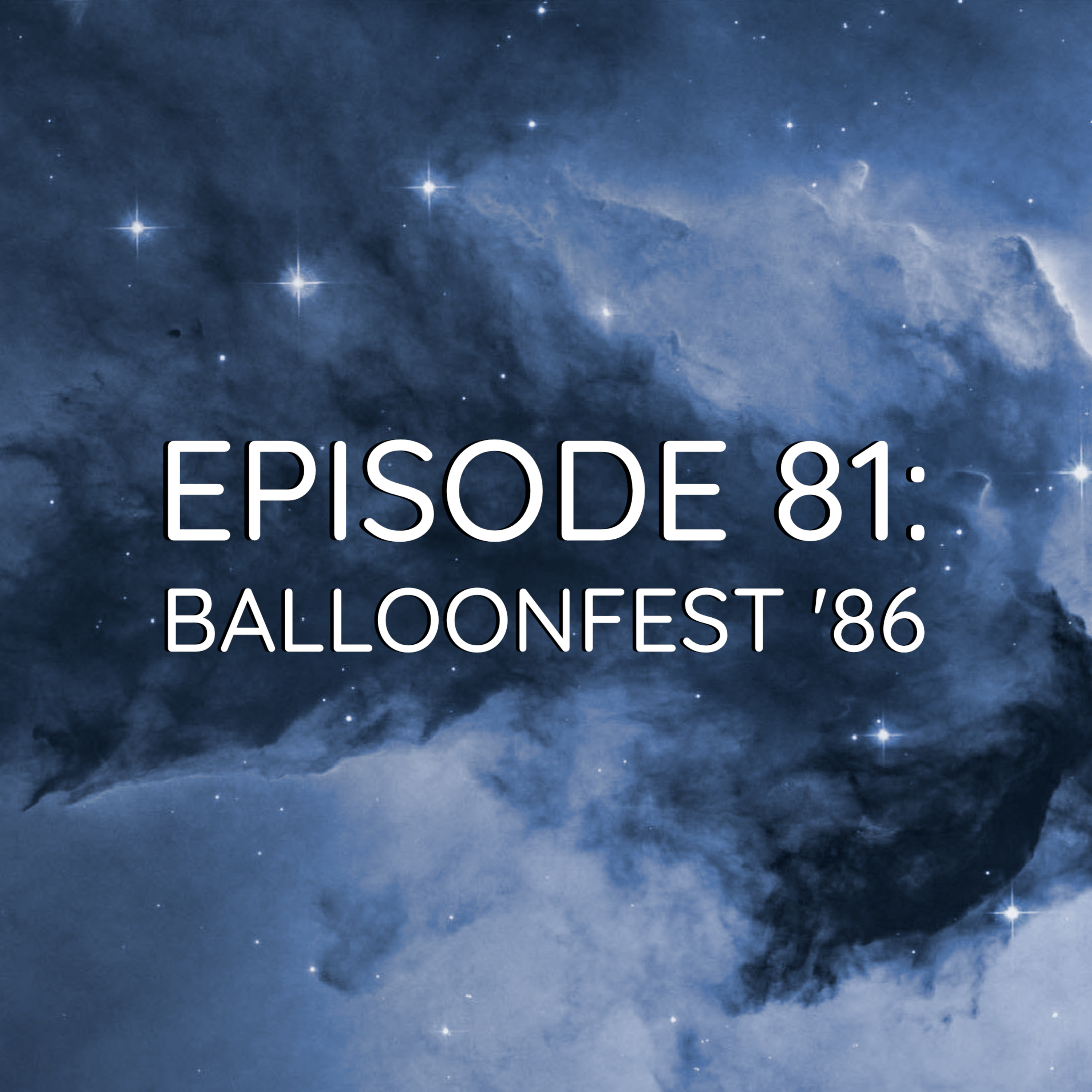 WDYK 81 - Ballloonfest '86 WDYK 81 - Ballloonfest '86