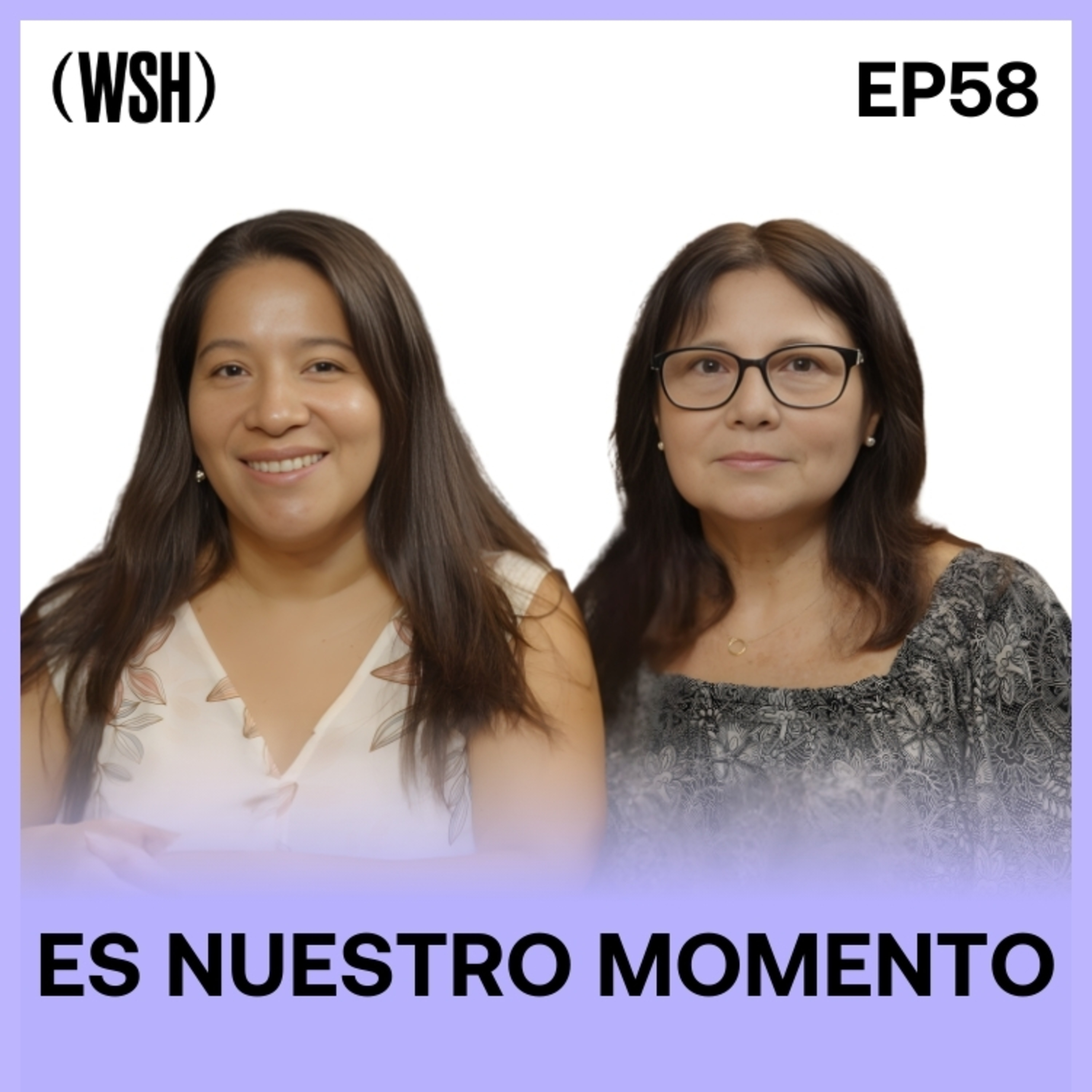 58. Especial 8 de marzo: Liderazgo femenino en tiempos difíciles