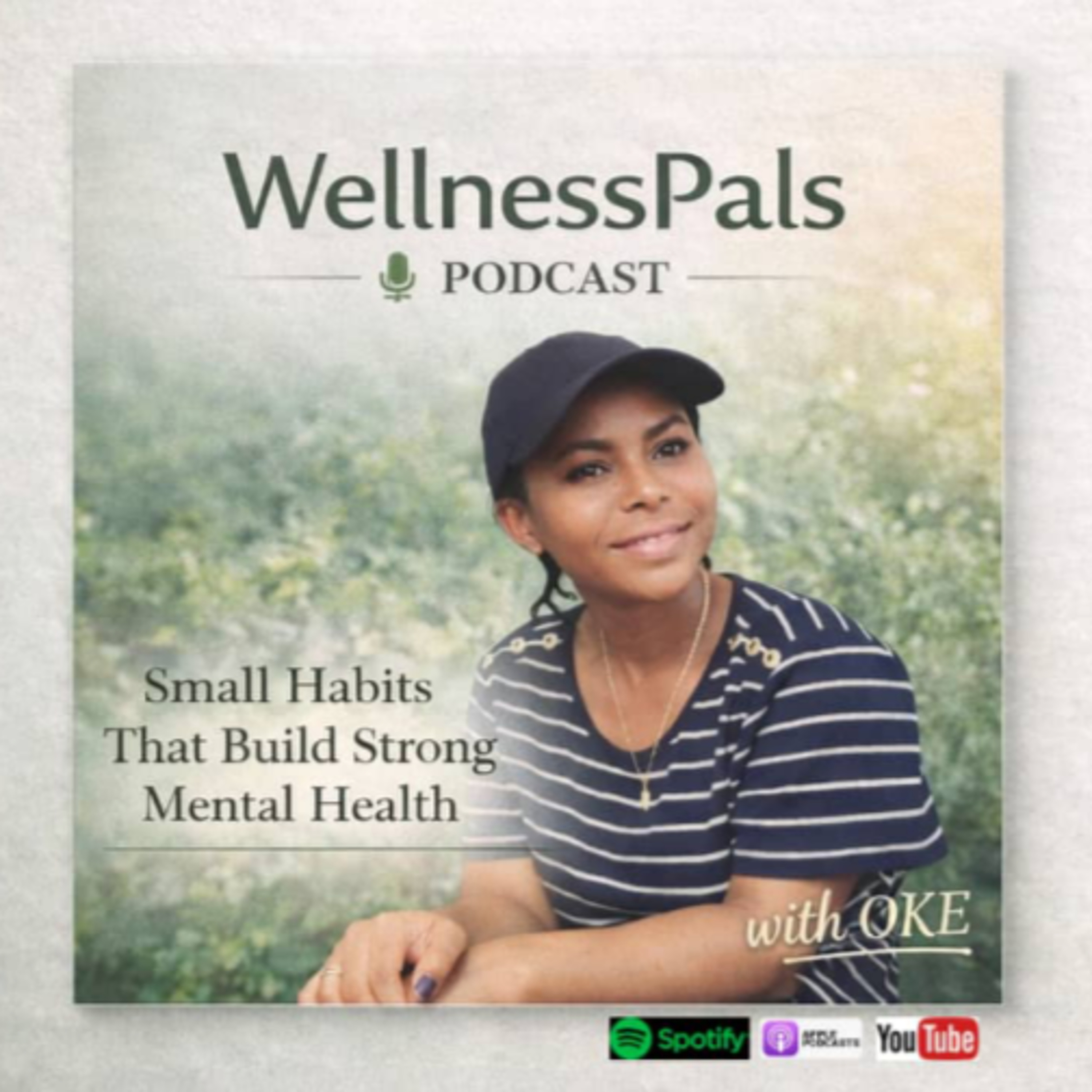 Small Habits, Strong Minds: How Daily Choices Shape Your Mental Health episode artwork