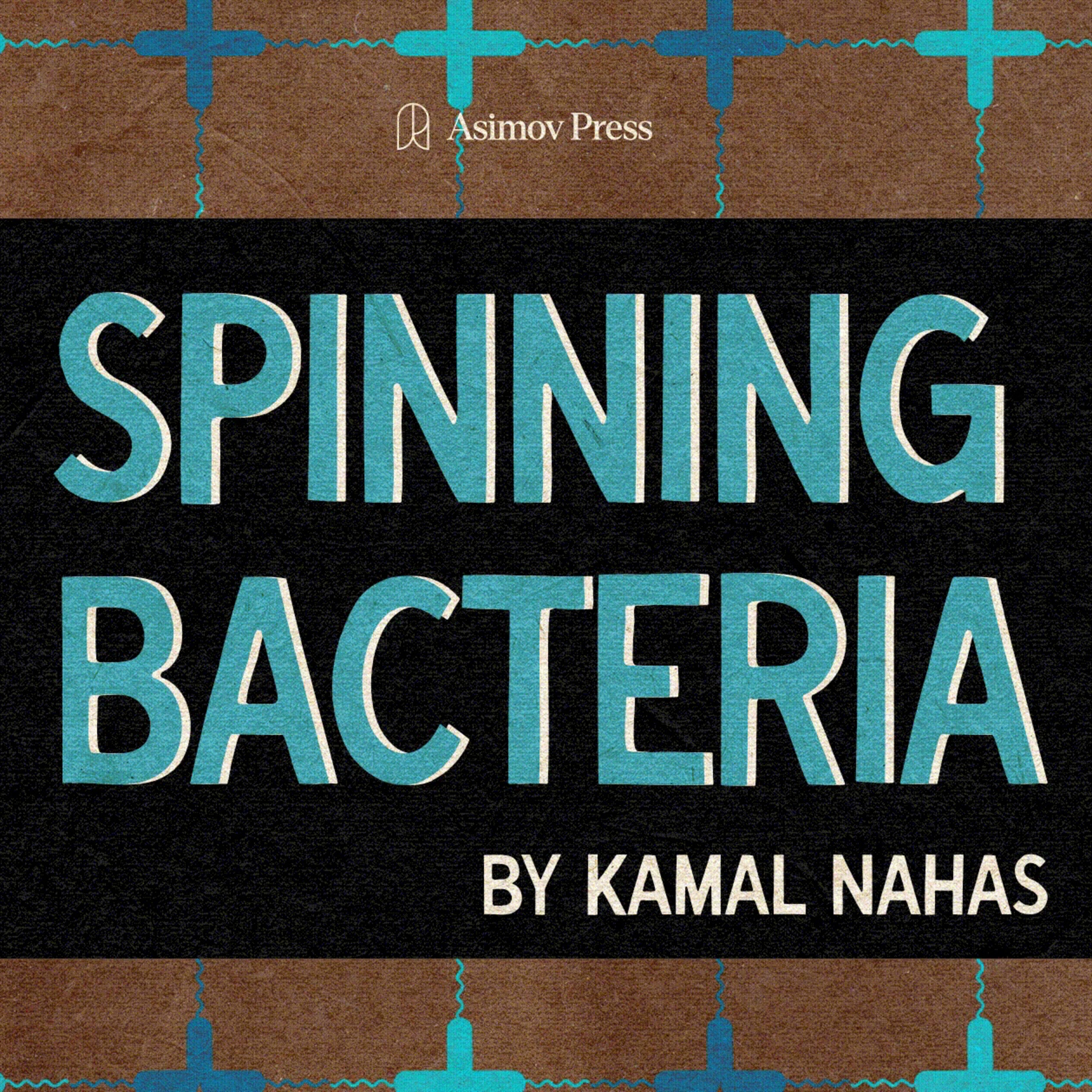 Spinning Bacteria