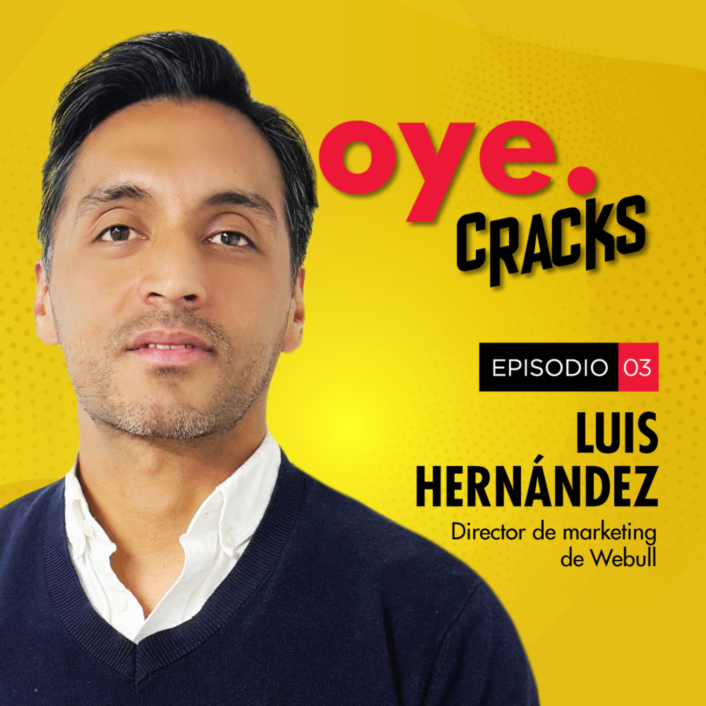 Oye Cracks | Cómo Webull impulsa la educación financiera en México  episode artwork